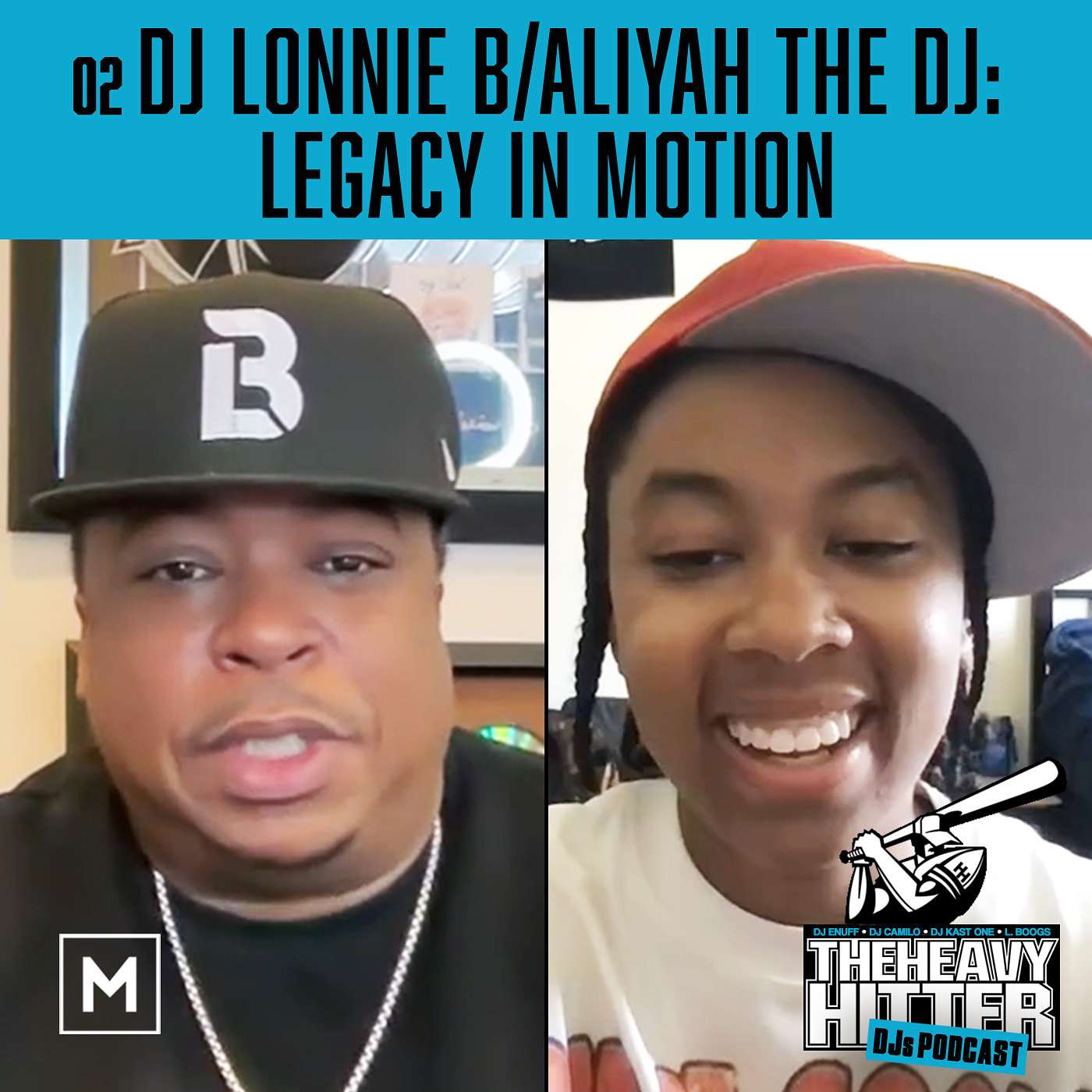 02 DJ Lonnie B and Aliyah the DJ: Legacy in Motion episode artwork