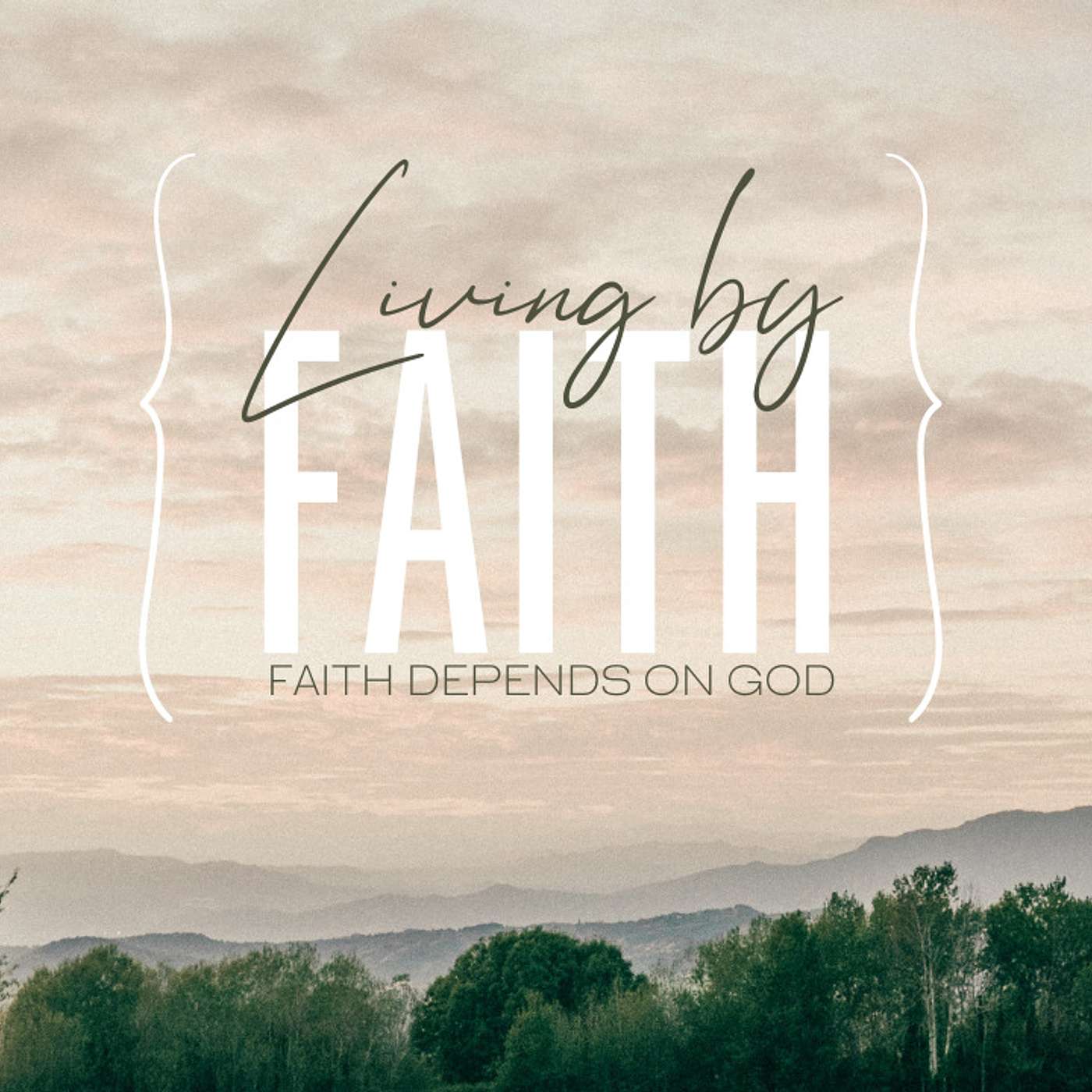 Living By Faith Faith Depends On God Pt 8