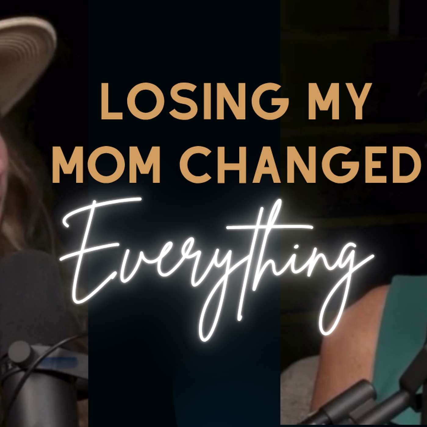 Losing My Mom Changed Everything | Nicea DeGering