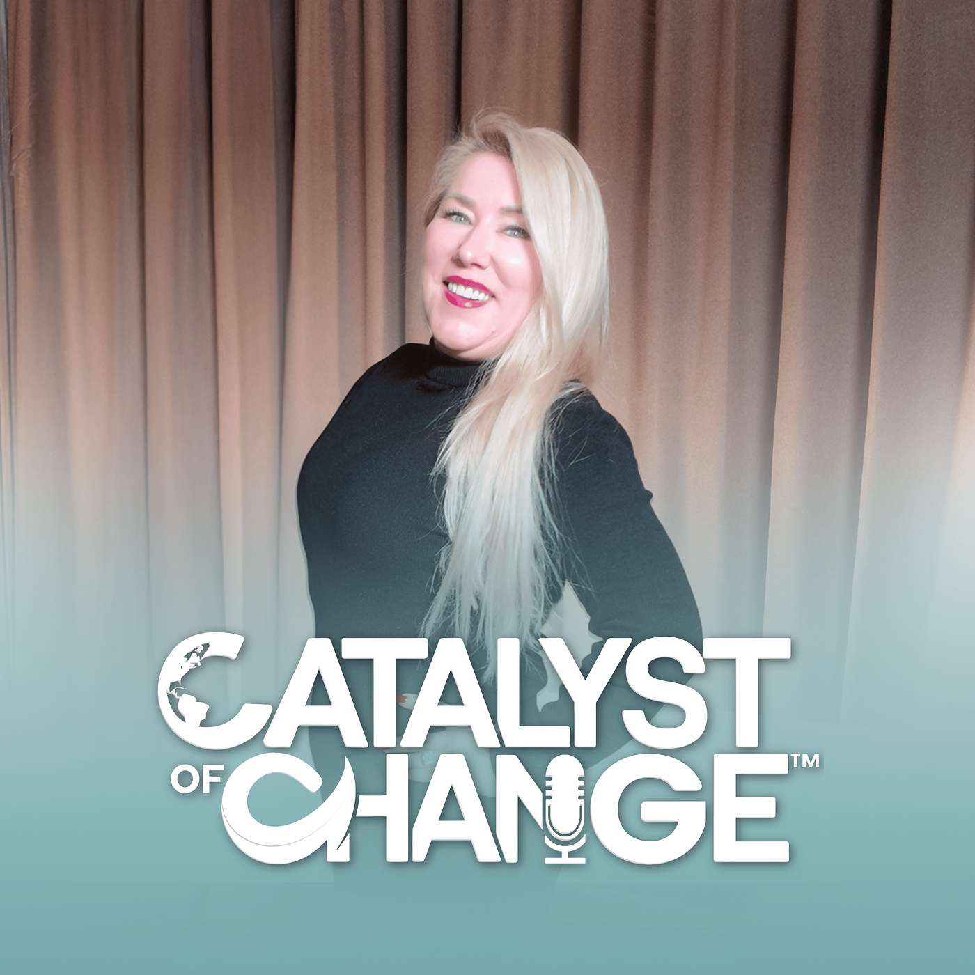 Catalyst of Change