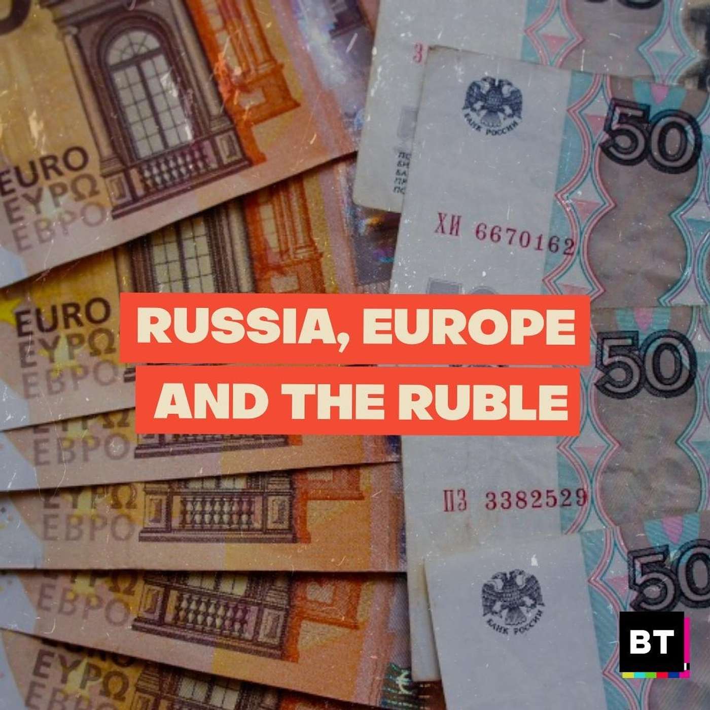 Gas Wars: Russia, Europe and the Ruble