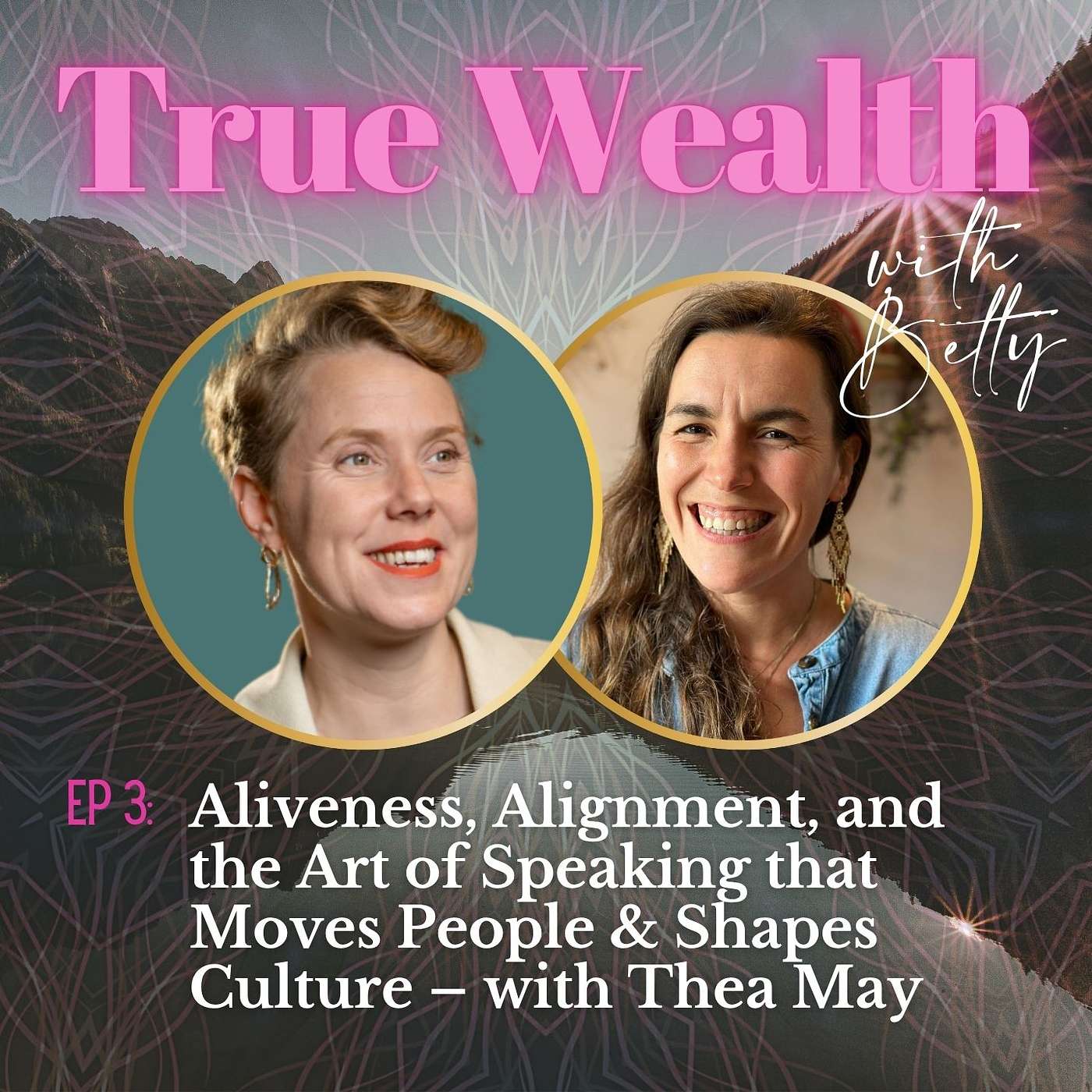 ✨ True Wealth with Betty ✨