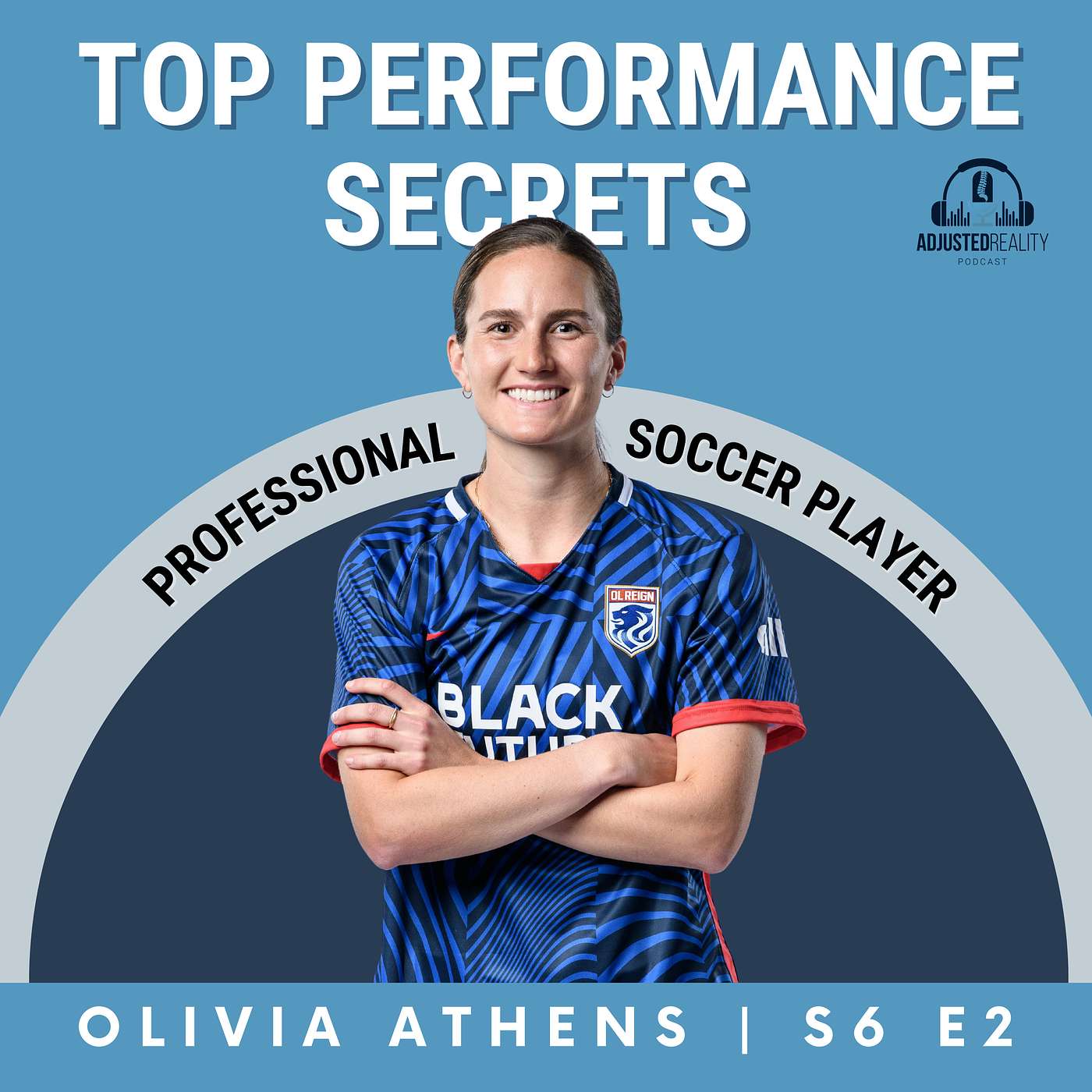 Top Performance Secrets with Professional Soccer Player, Olivia Athens