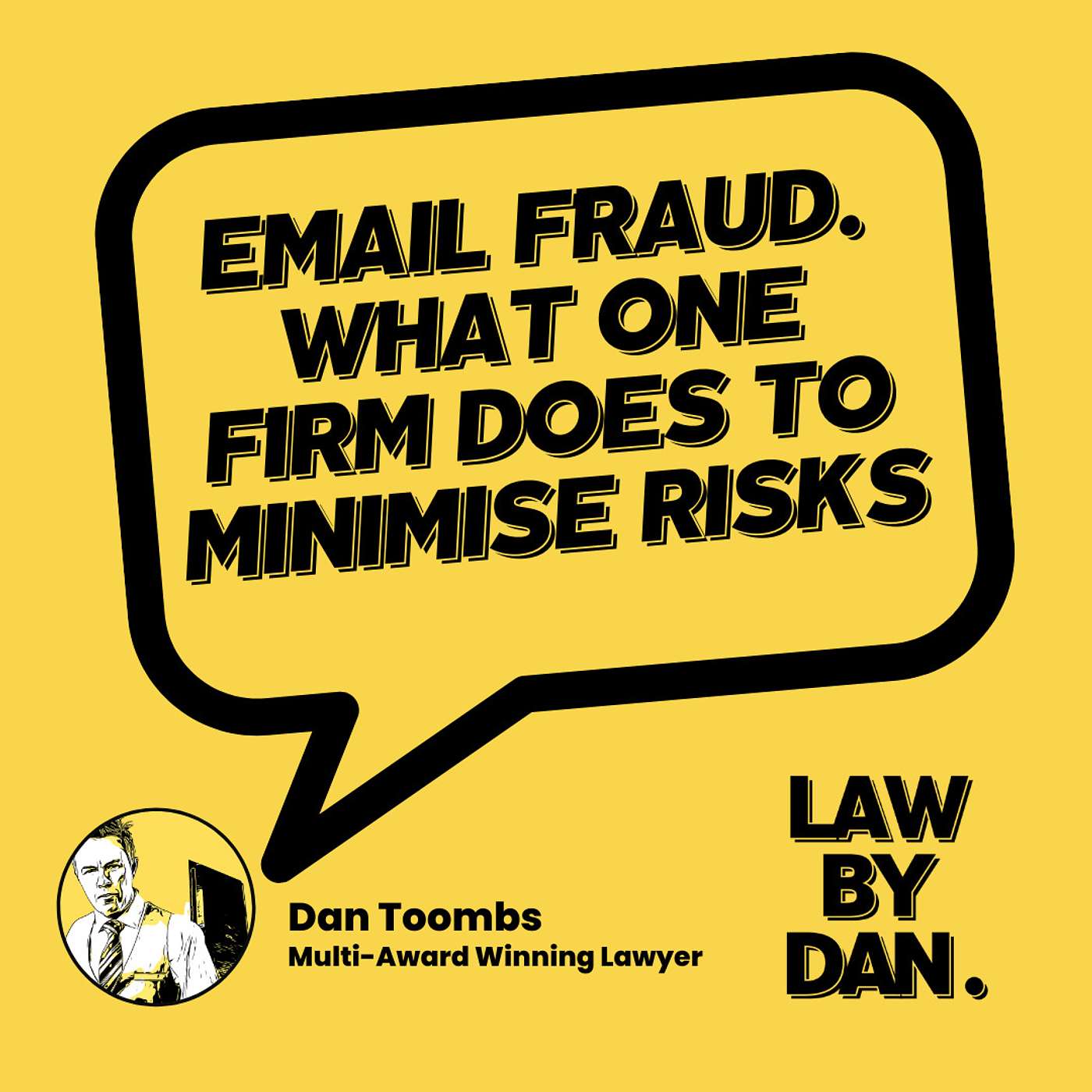 Avoiding Email Fraud. What Business Owners Can Learn from this Law Firm