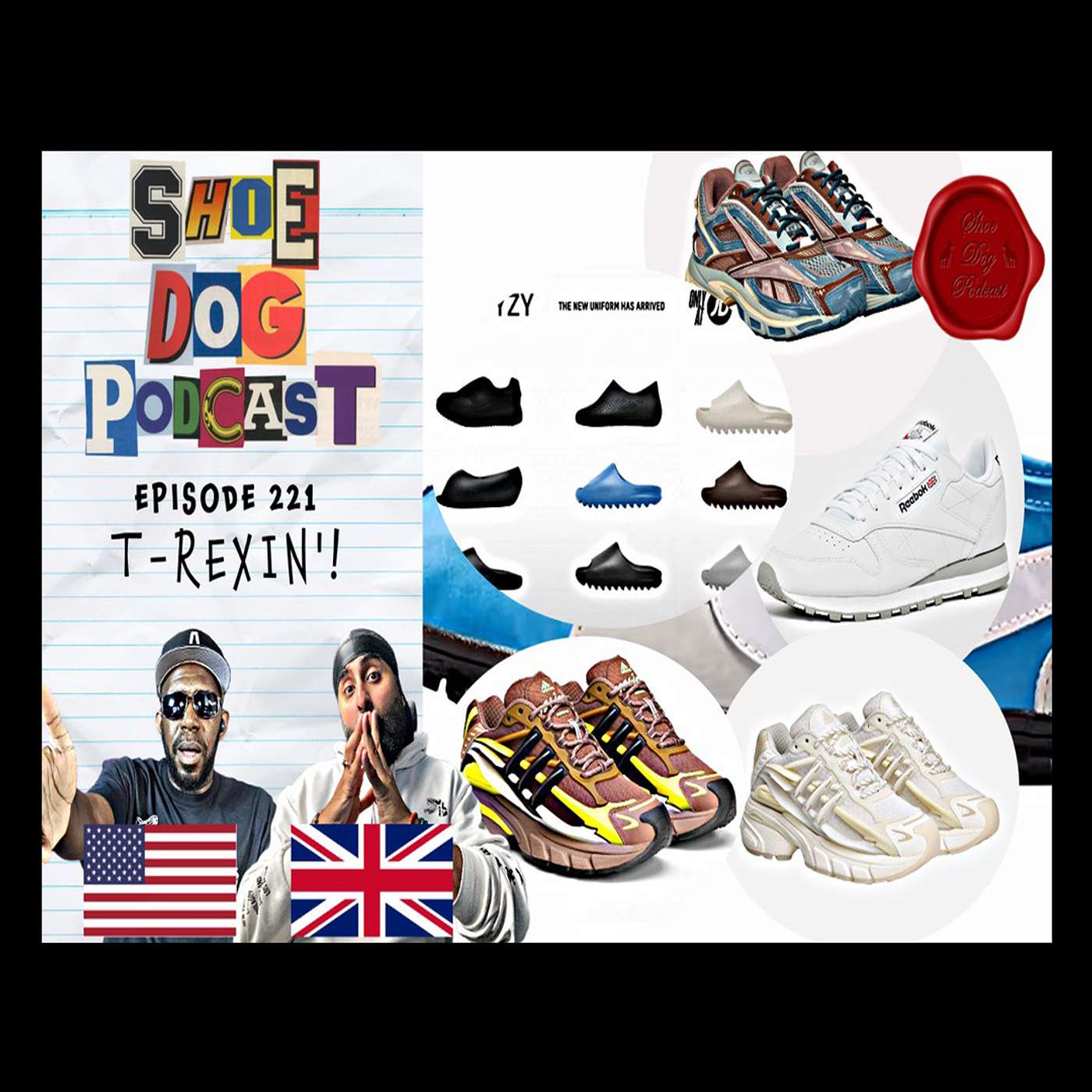 SHOE DOG PODCAST - EPISODE 221 - T-REXIN'!