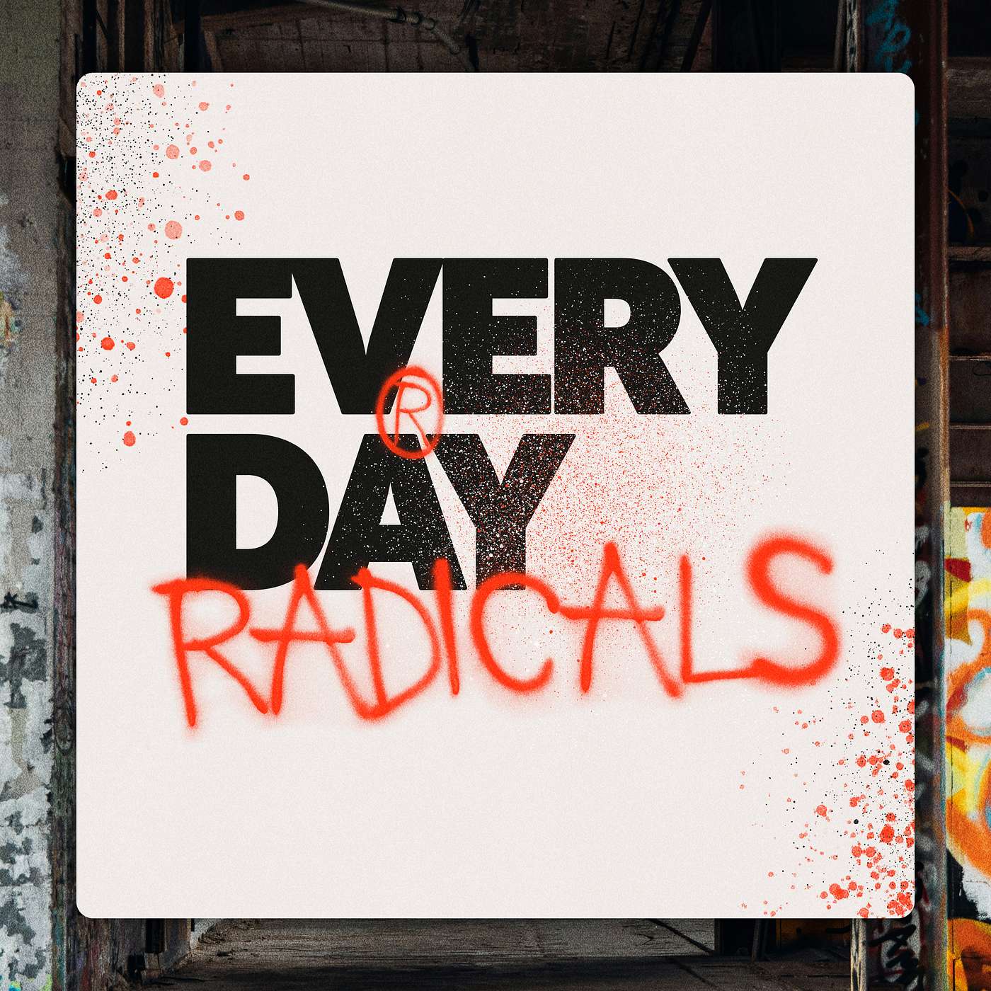 We Need Each Other (Radicals Week 2) episode artwork