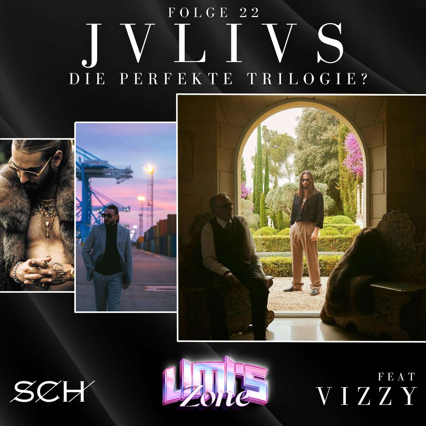 #22 JVLIVS - Die perfekte Trilogie? feat VIZZY