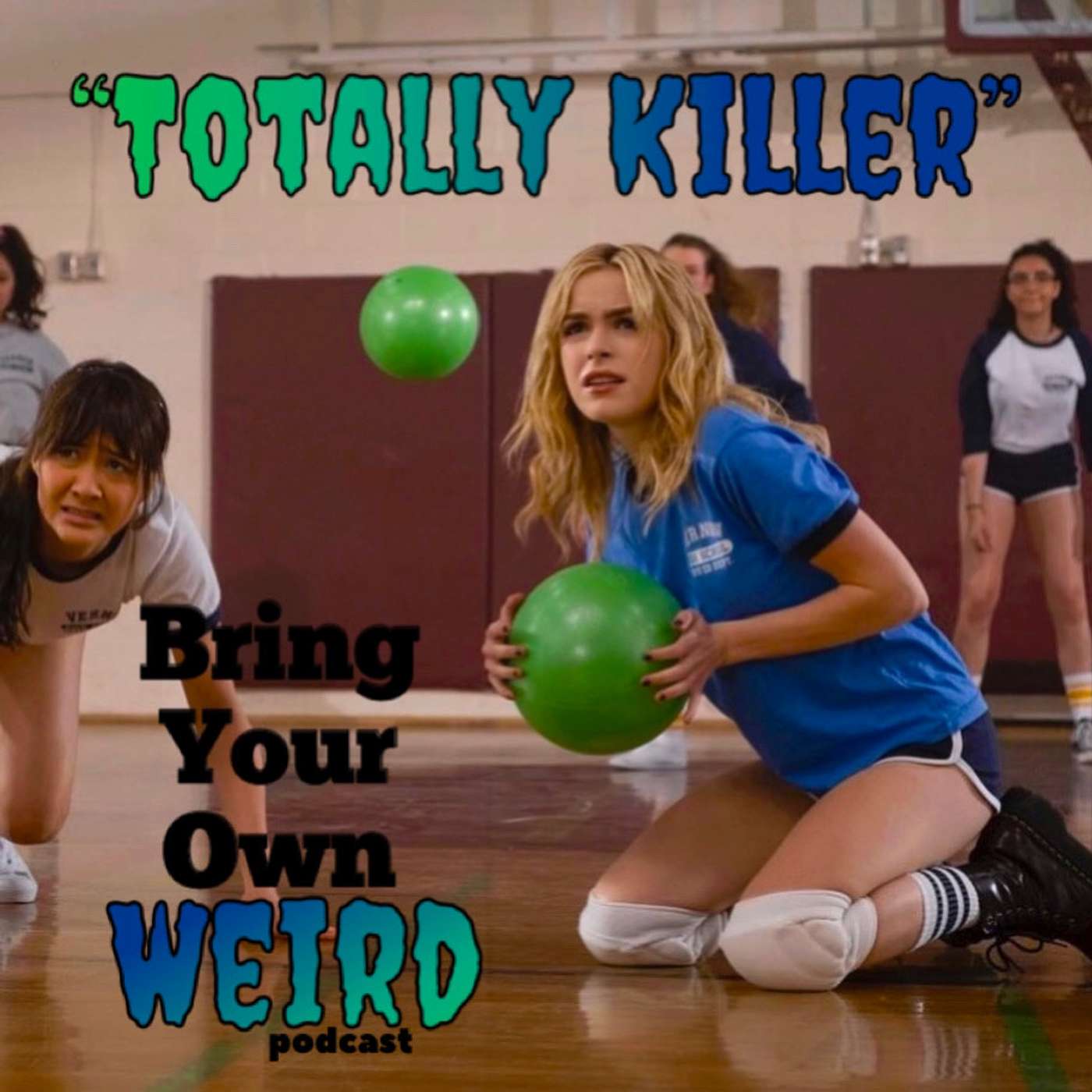 Totally Killer