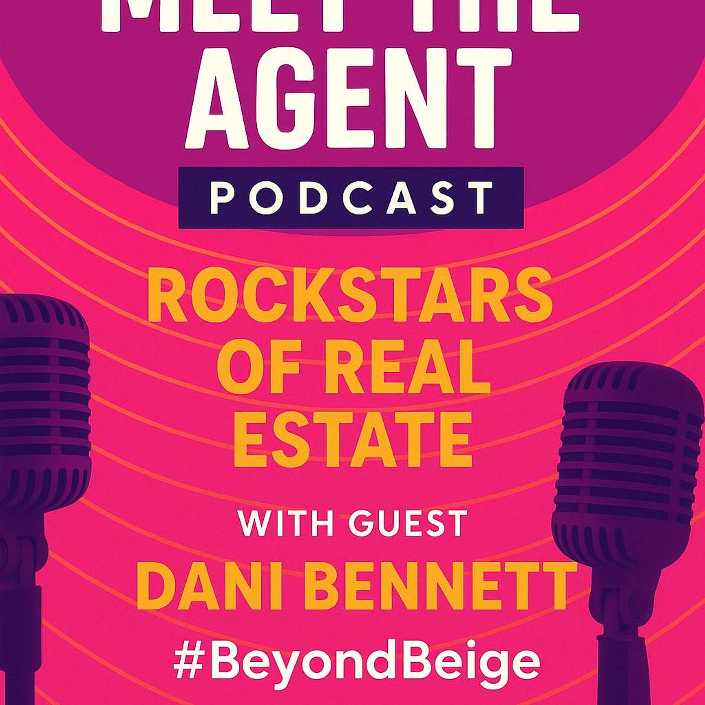 S2 E1 ROCKSTARS of REAL ESTATE   -Meet DANI BENNETT Love It or List It TV producer-turned-real estate agent episode artwork