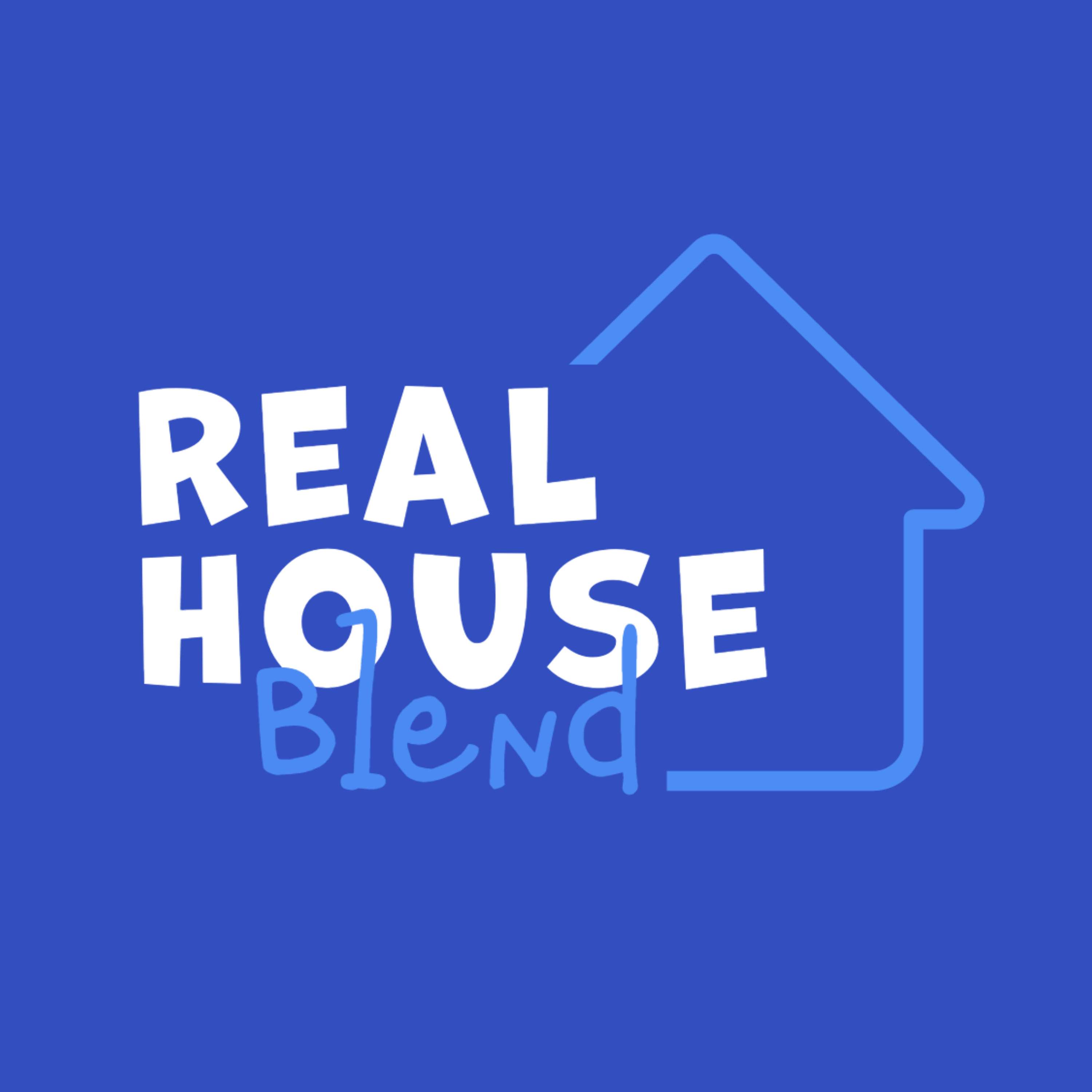 Real House Blend