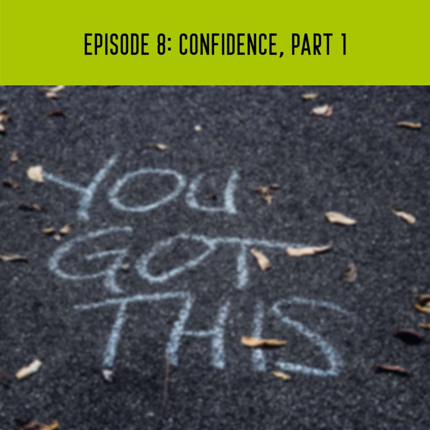 Confidence: Part 1