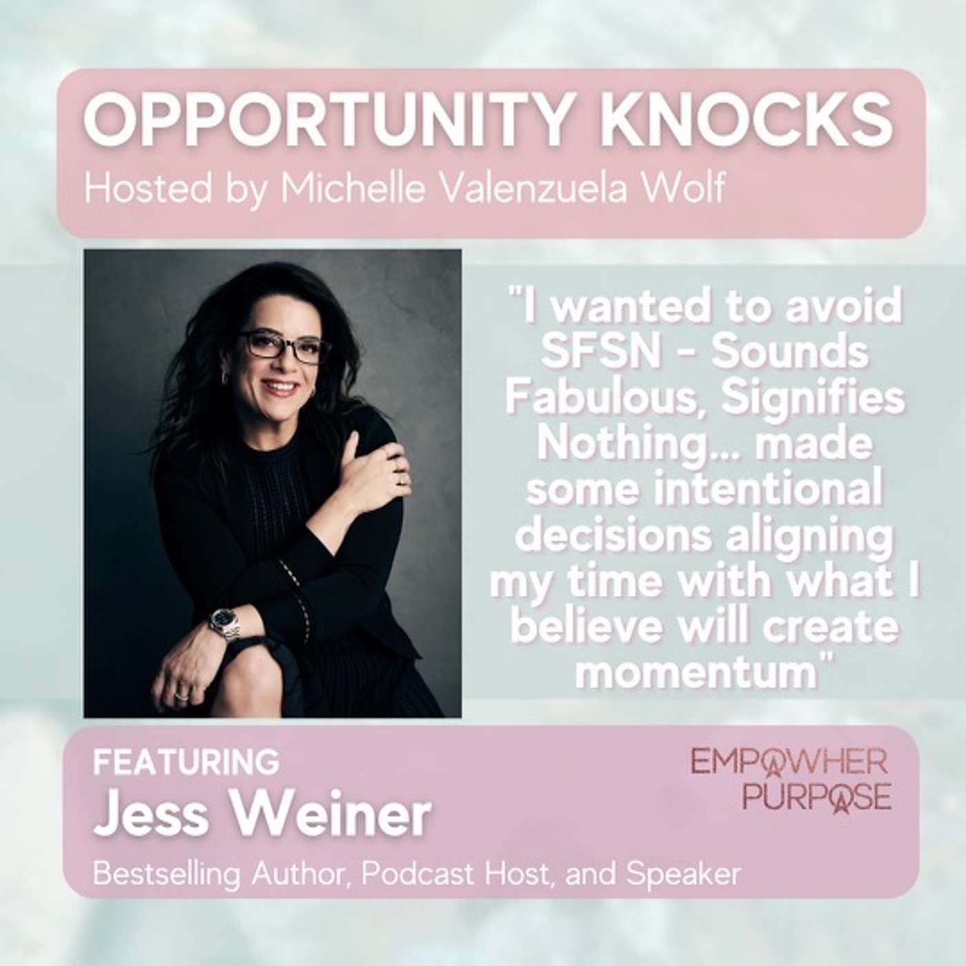 Opportunity Knocks by EmpowHer Purpose