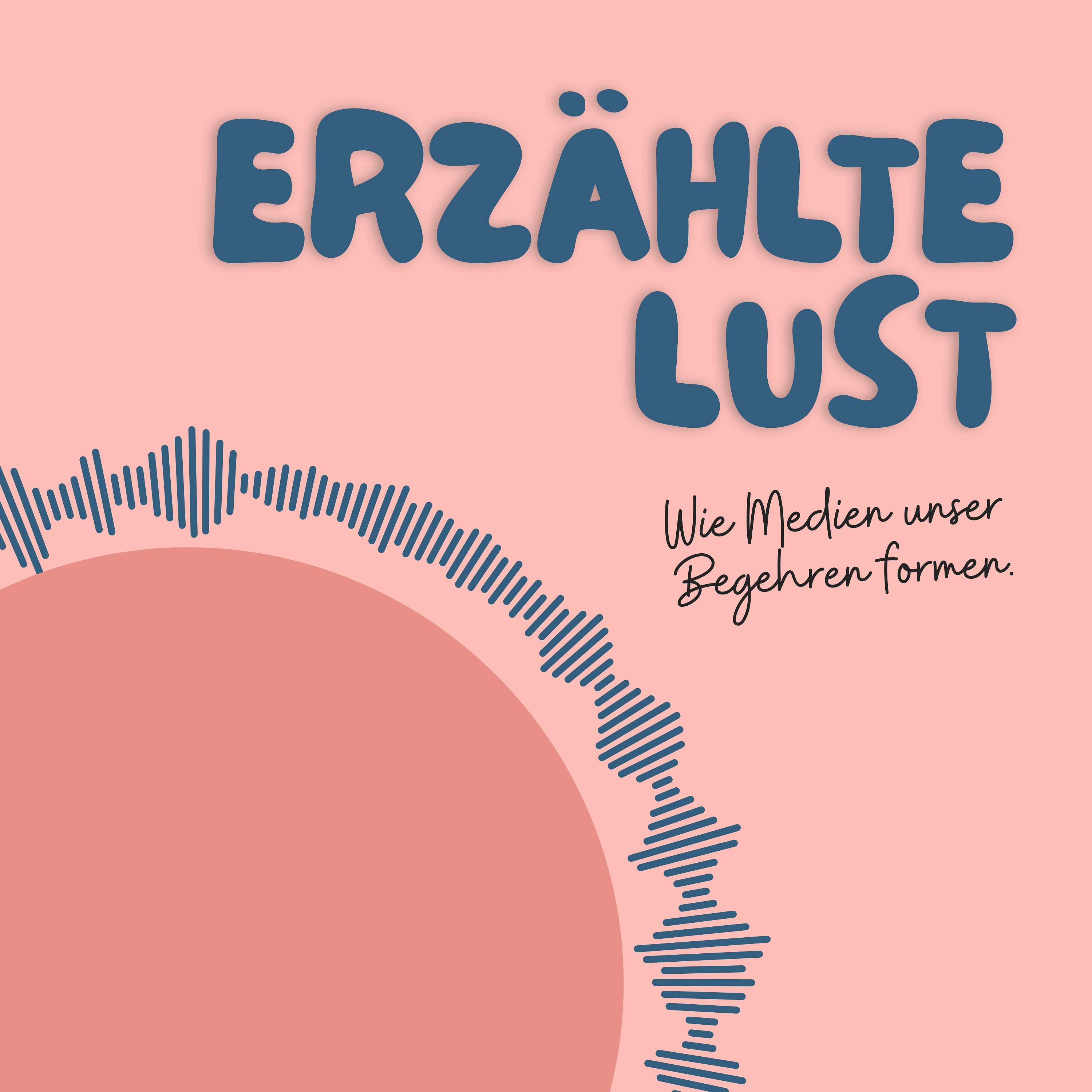 Erzählte Lust – Wie Medien unser Begehren formen