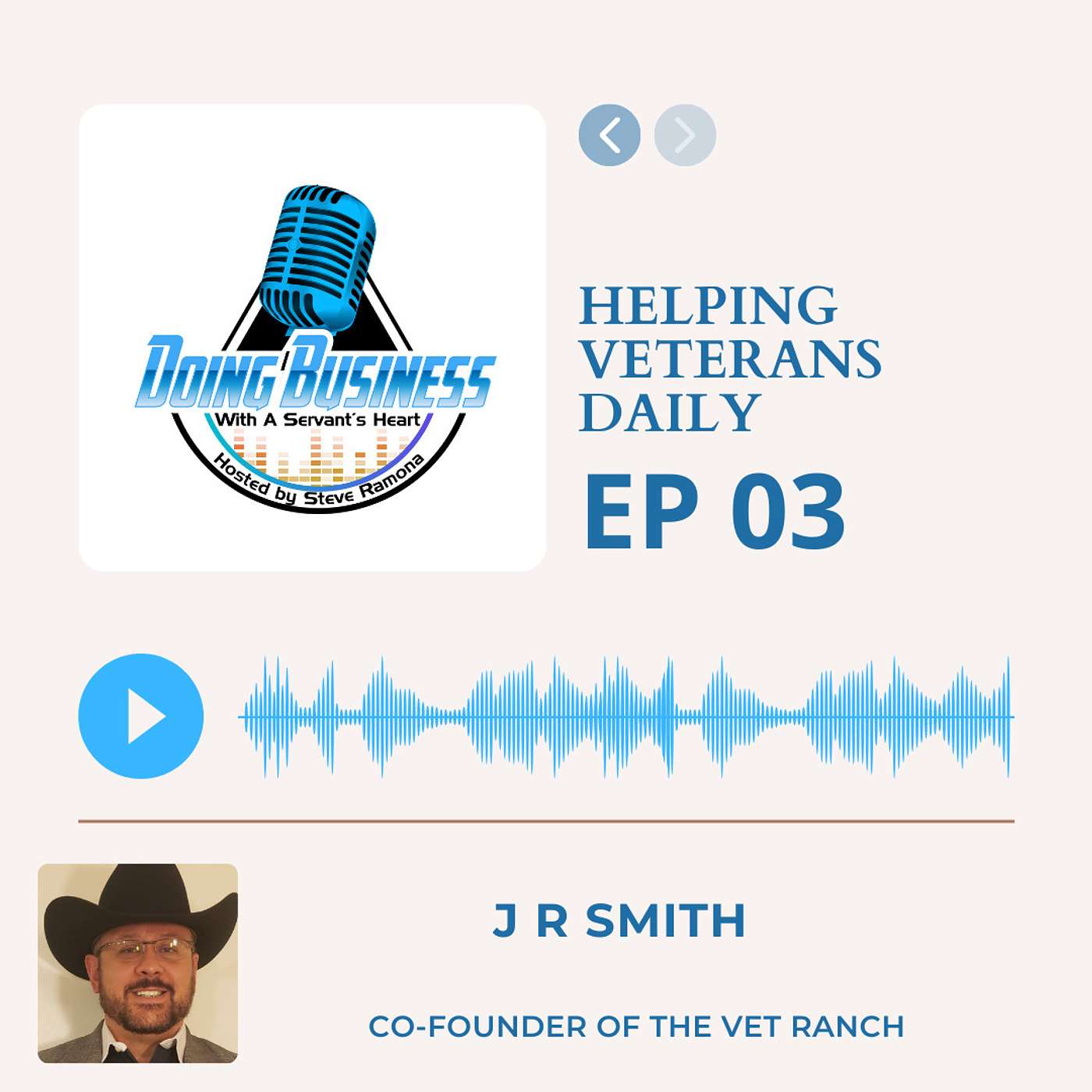 Helping Veterans with use of Horse Therapy - J R Smith Co-Founder of The Vet Ranch