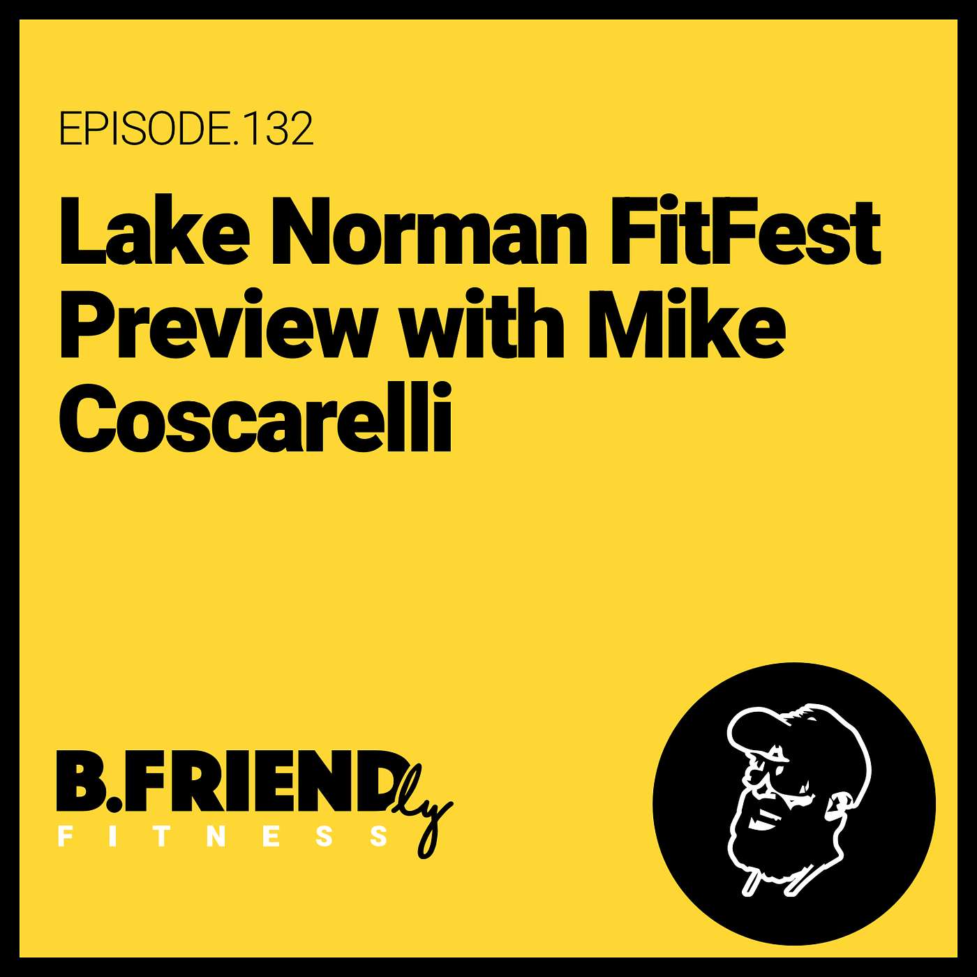 Lake Norman FitFest Preview with Mike Coscarelli episode artwork