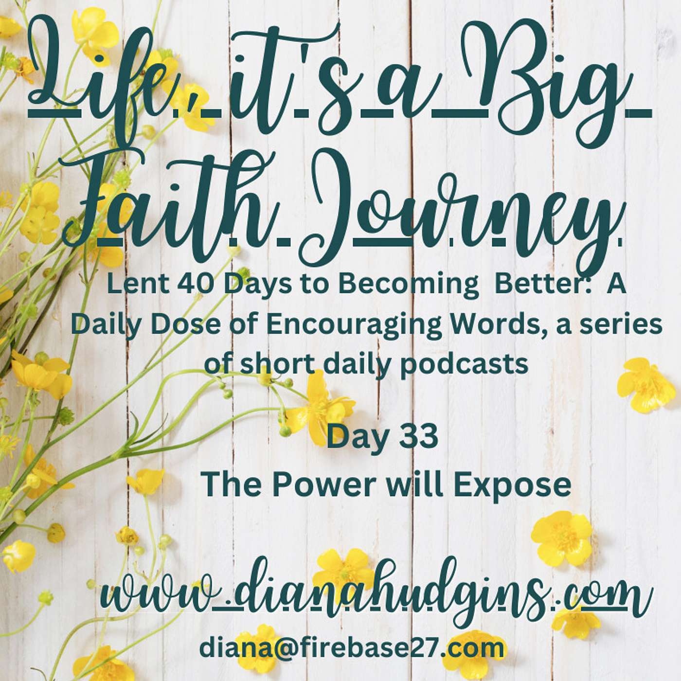 Life, it\'s a Big Faith Journey