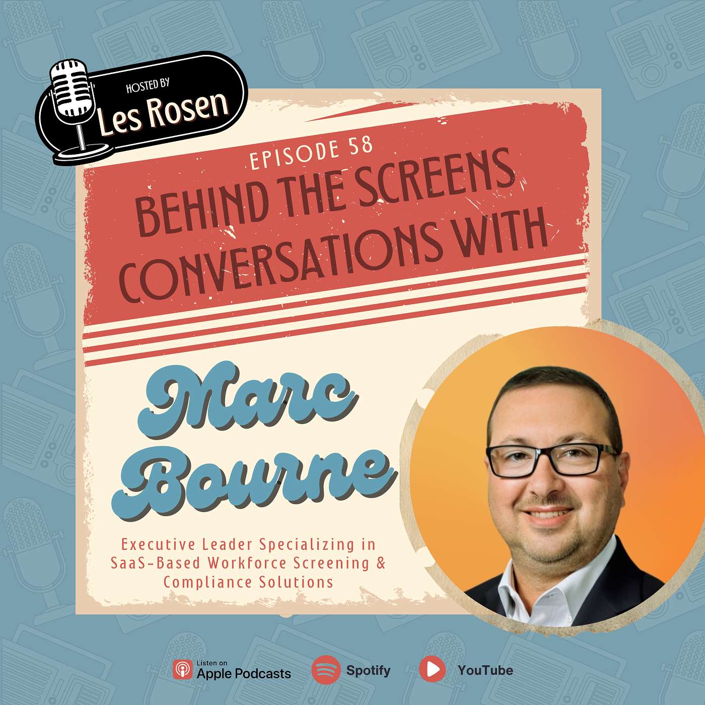 Episode 58: Episode 58: Marc Bourne on Adaptability, Accreditation, and Giving Back