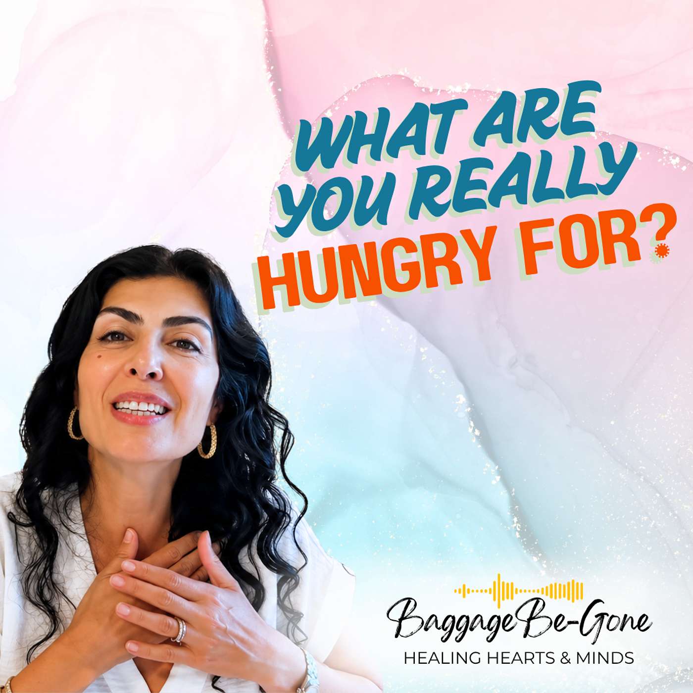 #115 What Are You Really Hungry For? episode artwork
