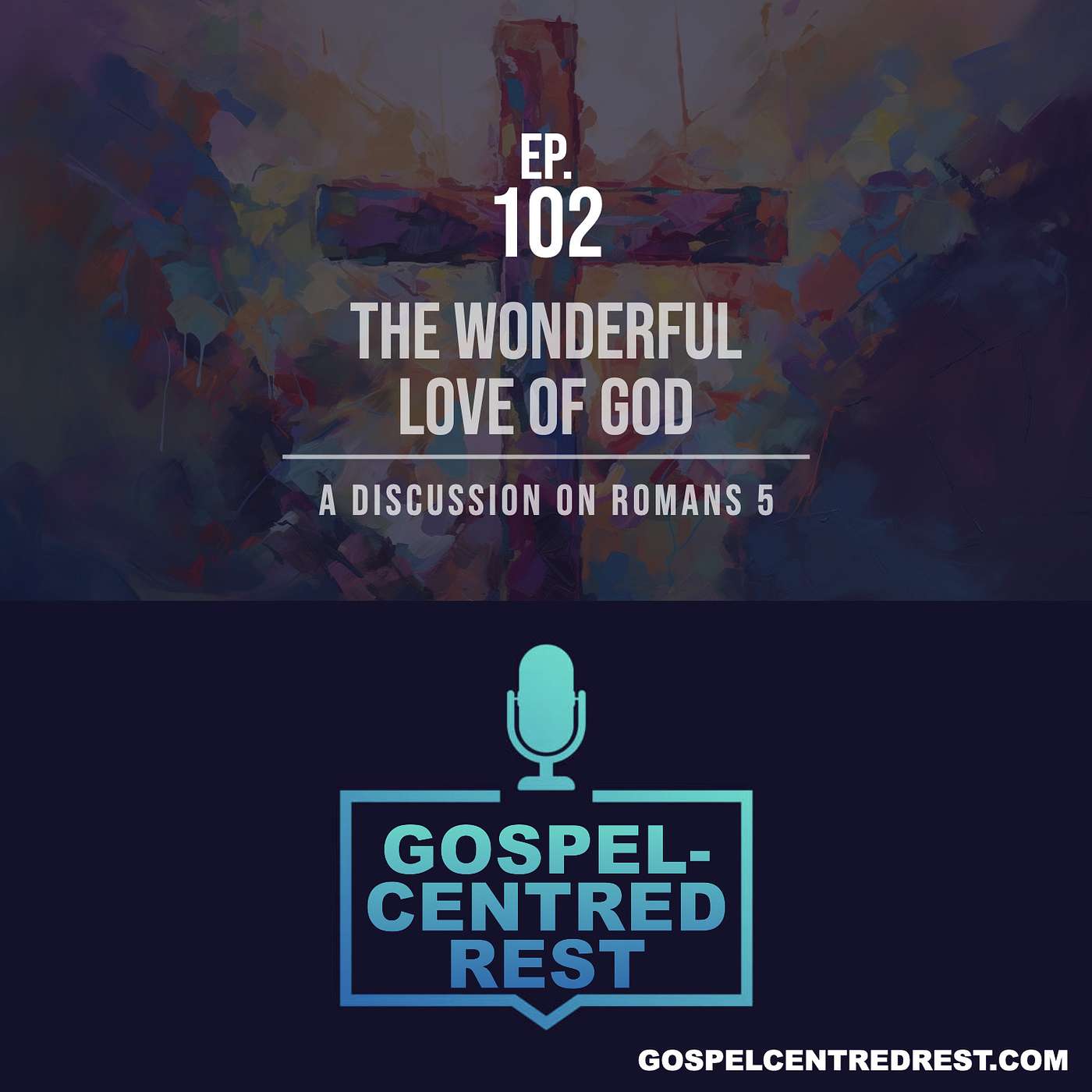 Gospel-Centred Rest