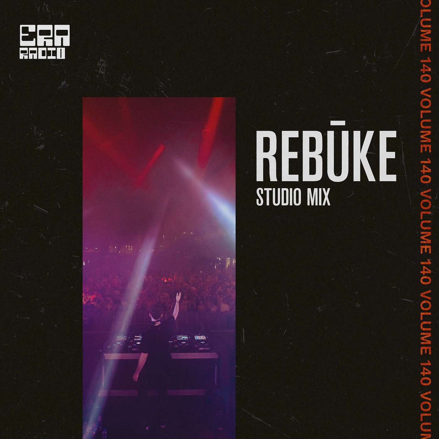 Rebūke presents Era Radio - ERA140: Rebūke Studio Mix