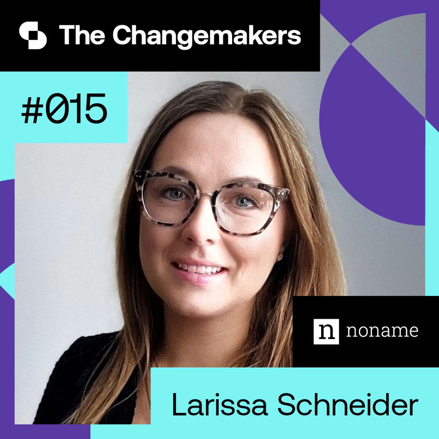 Women in creative leadership part 1: Larissa Schneider, Noname Security
