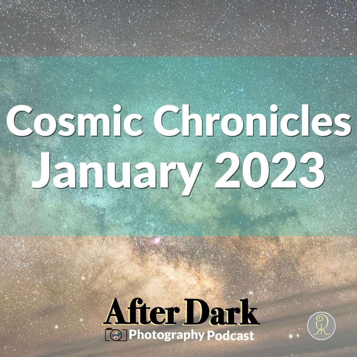 Cosmic Chronicles, January 2023