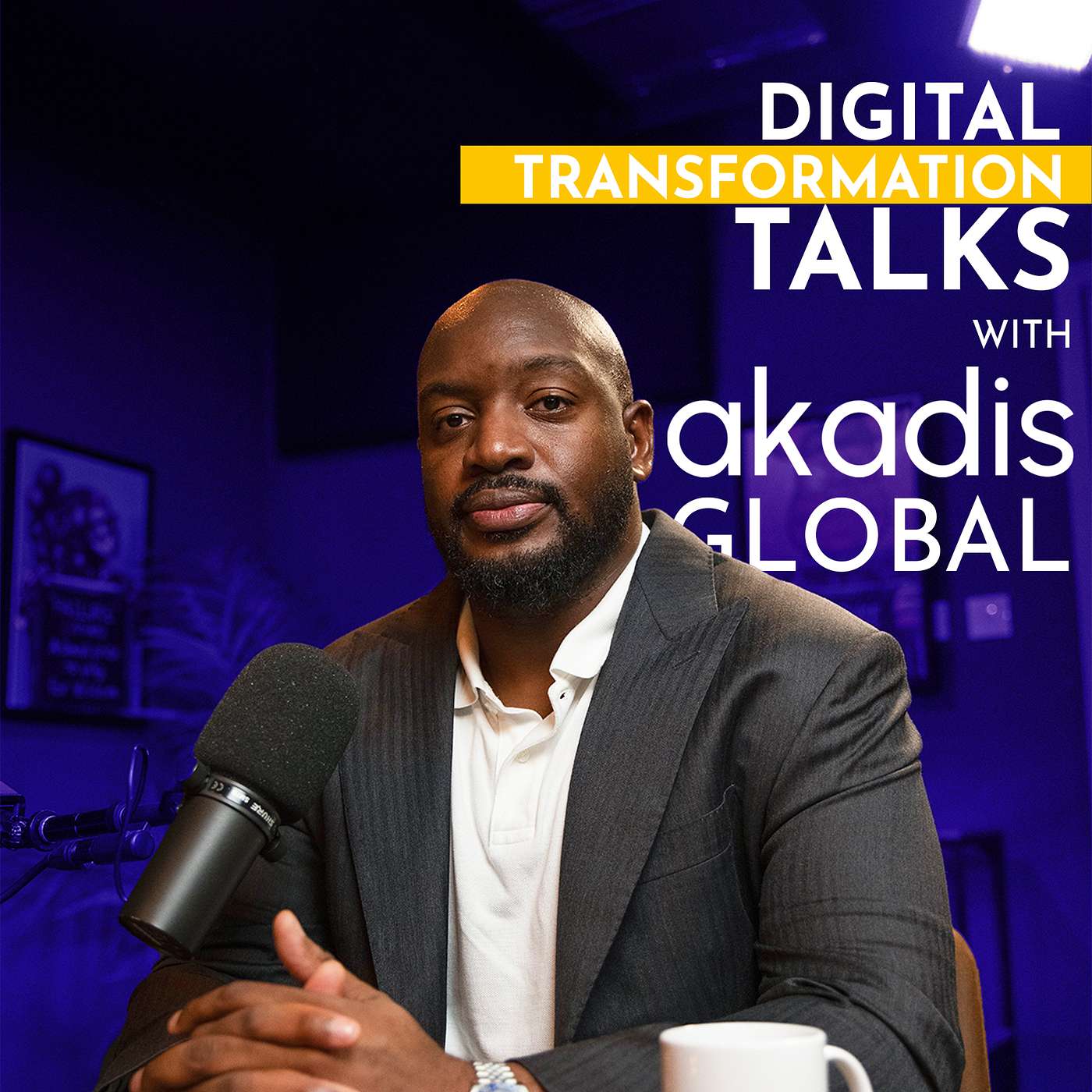 Digital Talks With Akadis Global