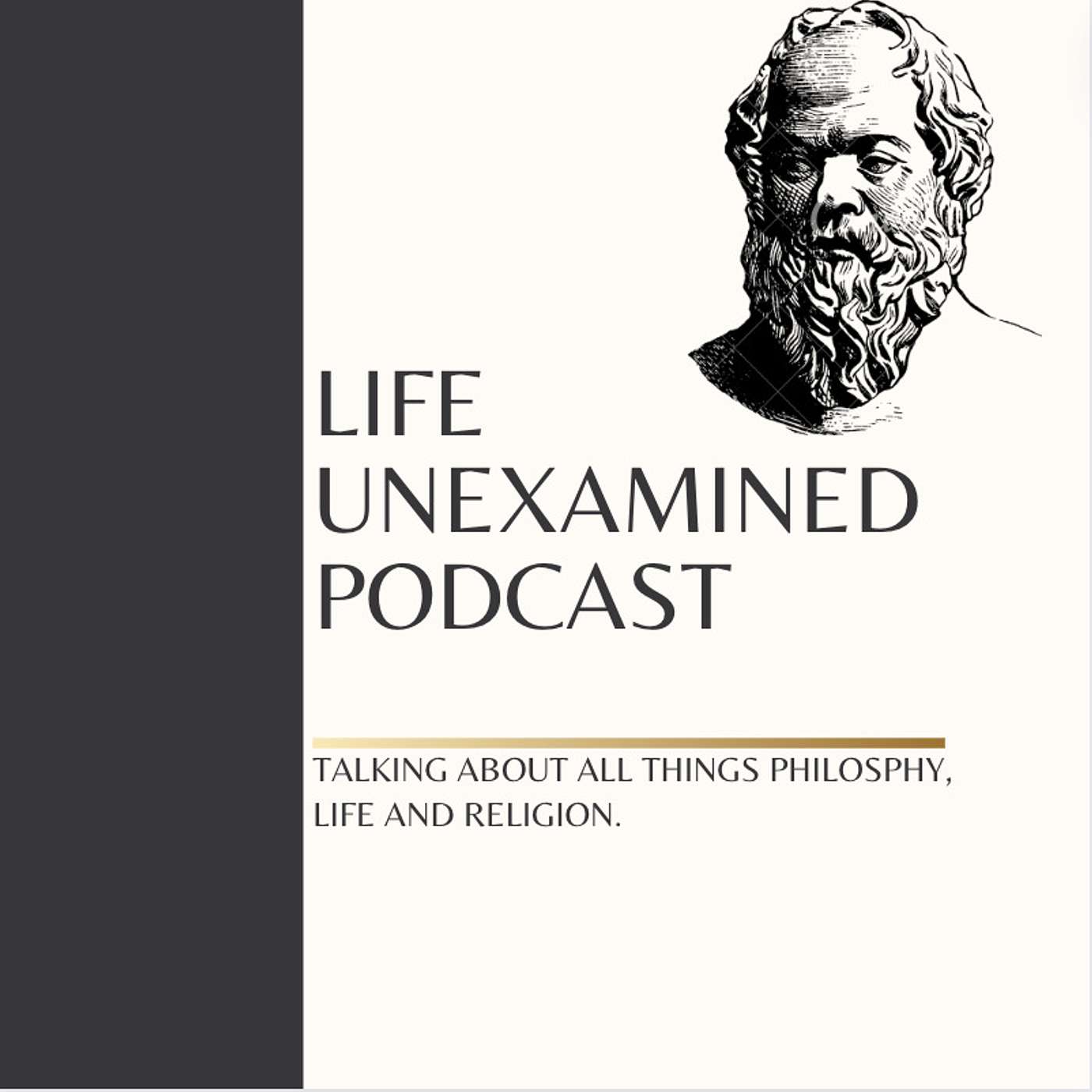Life Unexamined Podcast