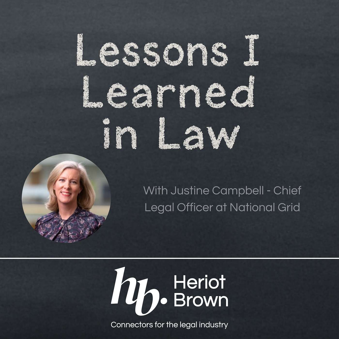 🎙️ Insight Over Information: Justine Campbell at National Grid on Context, Integrity and Leading at Scale