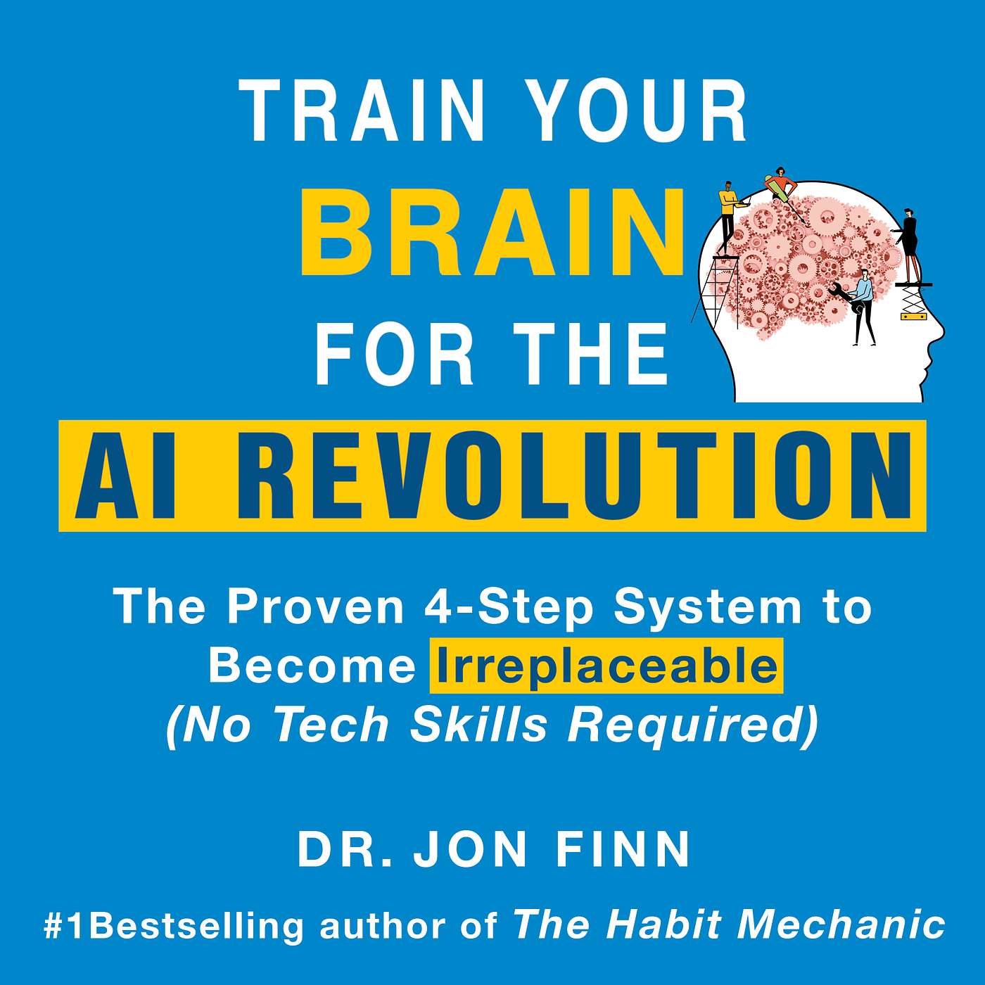 Train Your Brain for the AI Revolution - Audiobook