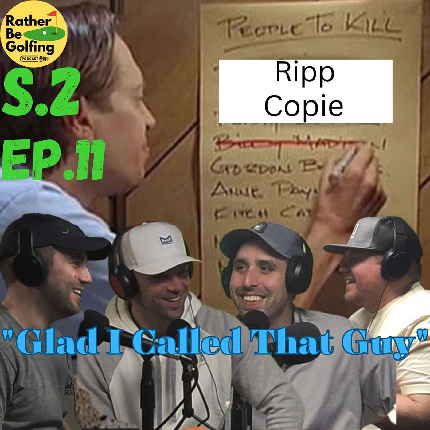 S2 E11: Glad I Called That Guy
