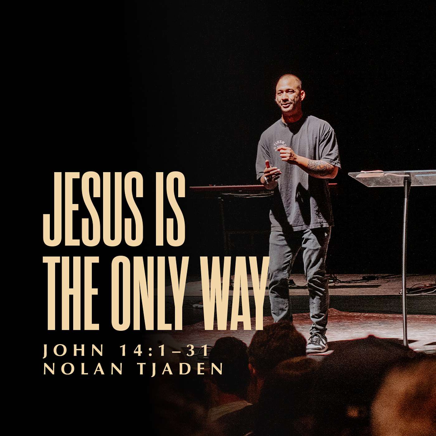 Jesus Is The Only Way