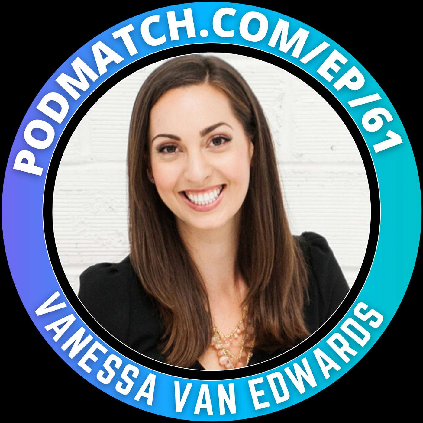Becoming the Most Captivating Person in the Room with Vanessa Van Edwards