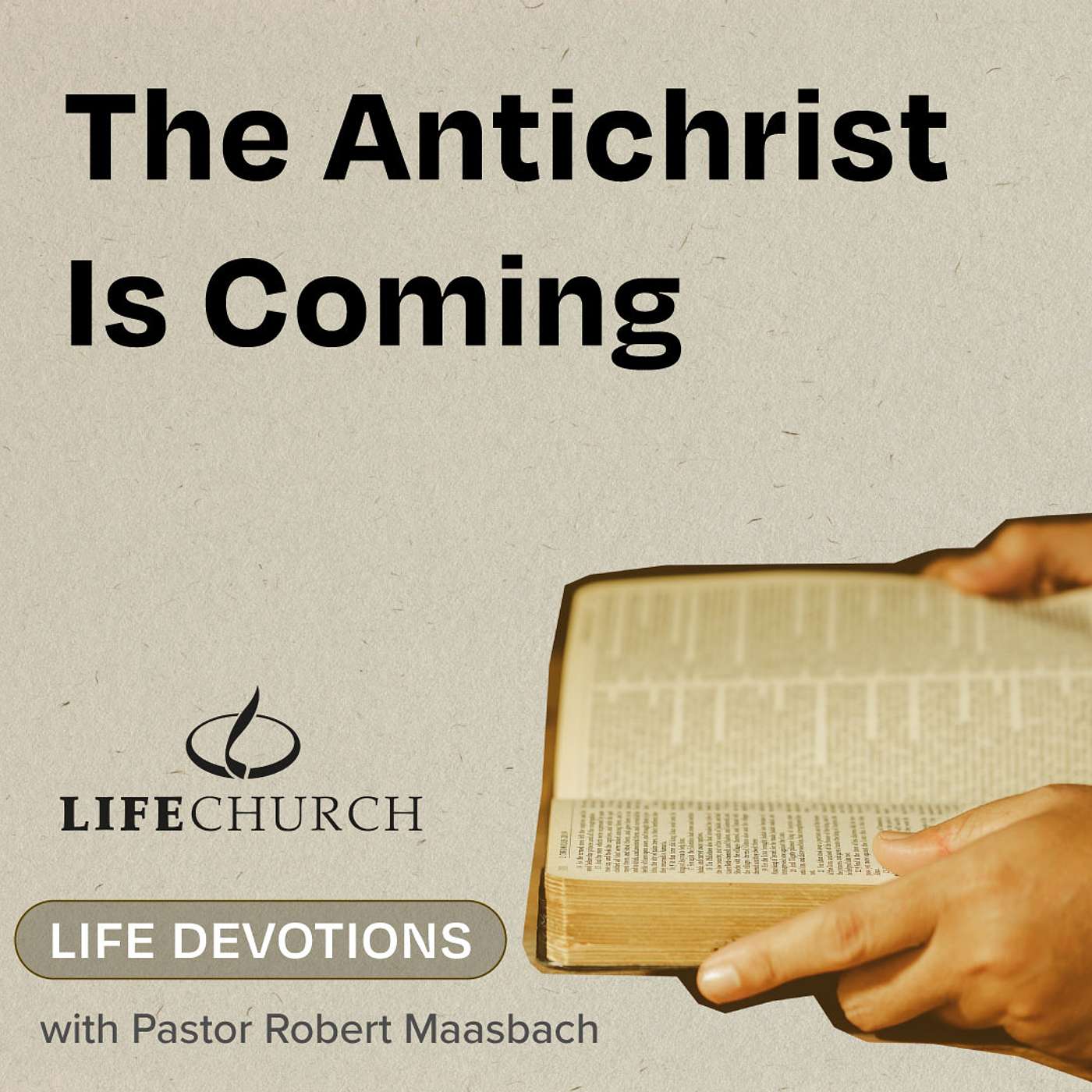 The Antichrist Is Coming - 10.7.24