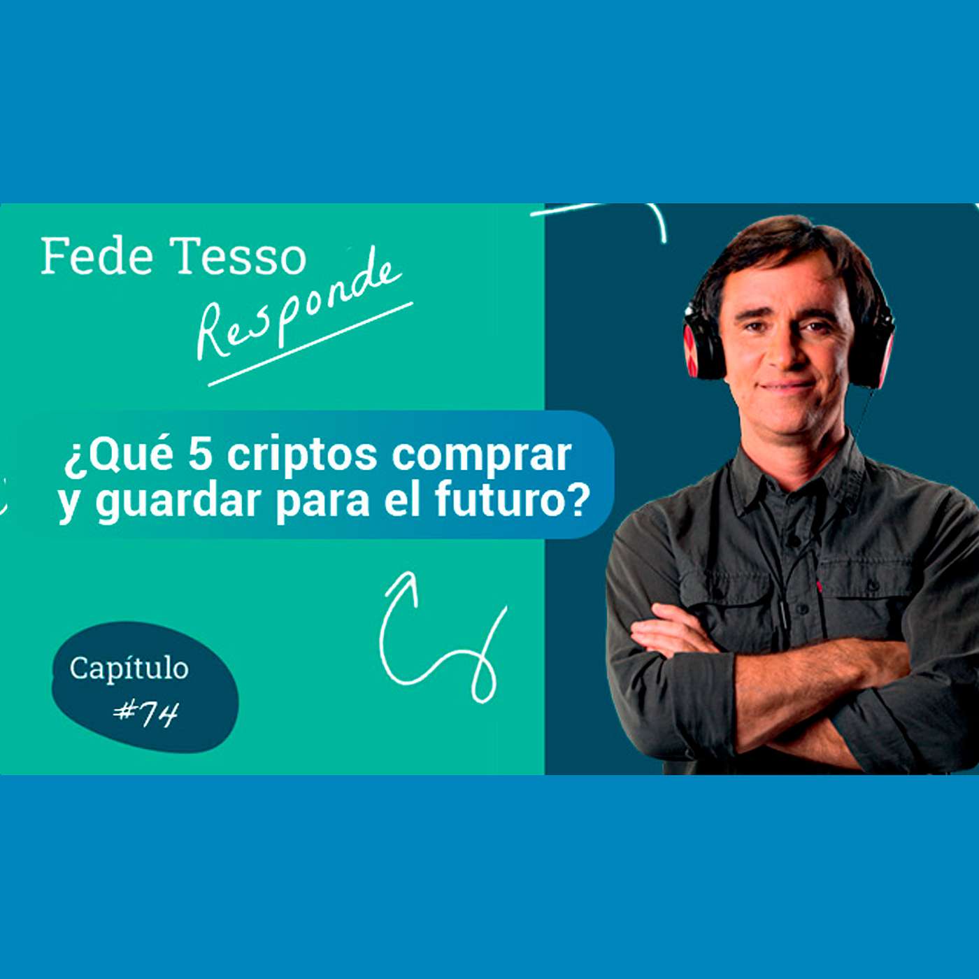 Fede Tessore - El Podcast