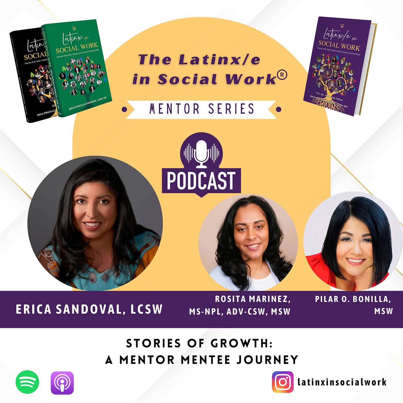 Stories of Growth: A Mentor Mentee Journey with Rosita Marinez, MS-NPL, ADV-CSW, MSW and Pilar O. Bonilla, MSW