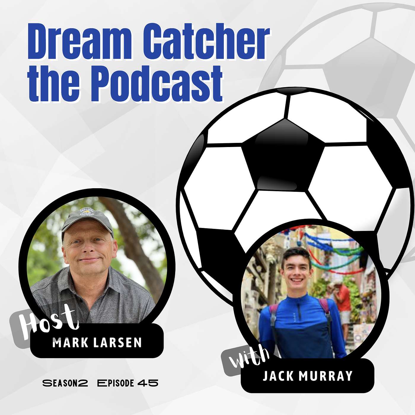 Dream Catcher - The Podcast!