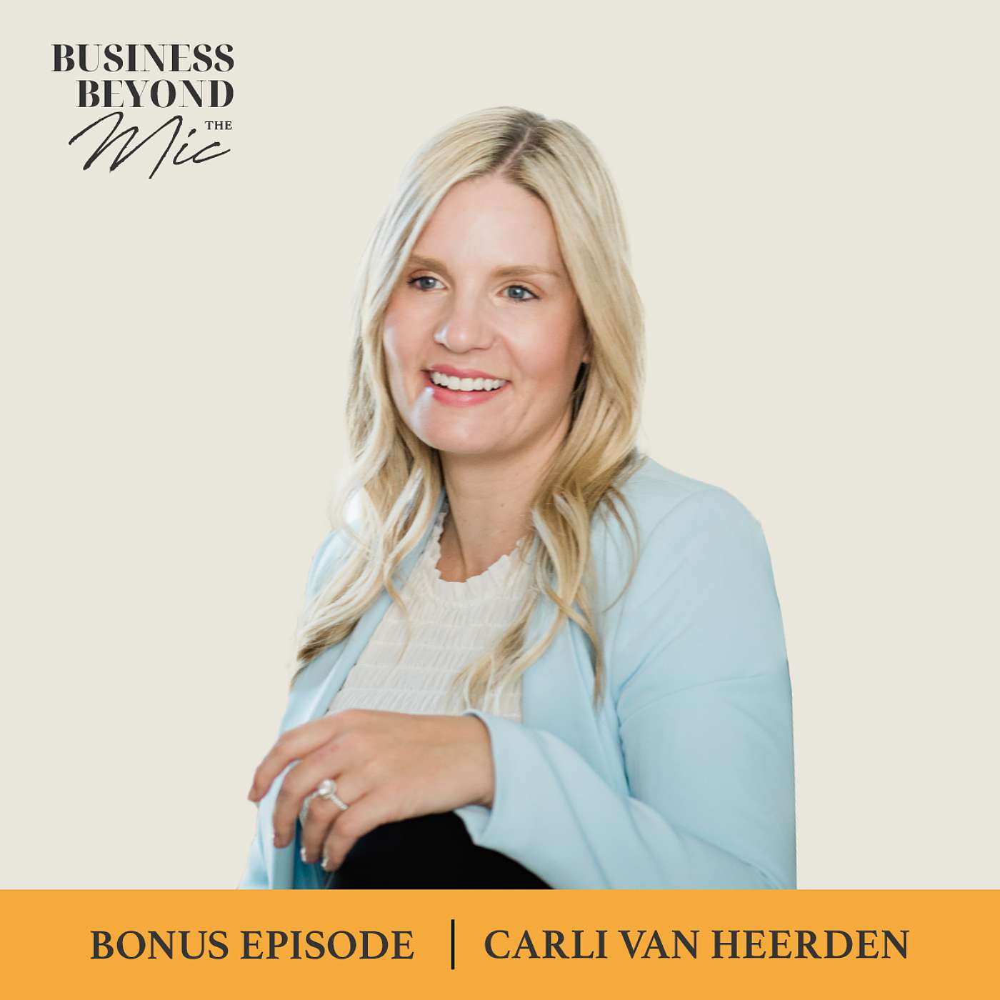 Business Beyond the Mic