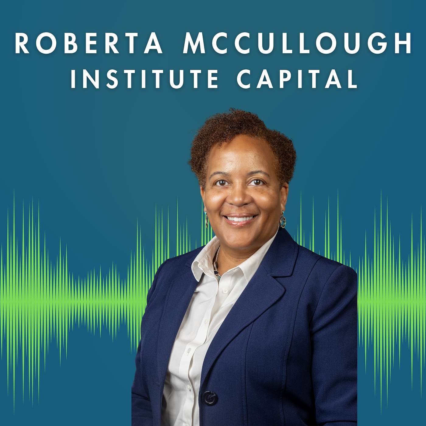 Financing Growth For Small Businesses with Roberta McCullough Financing Growth For Small Businesses with Roberta McCullough