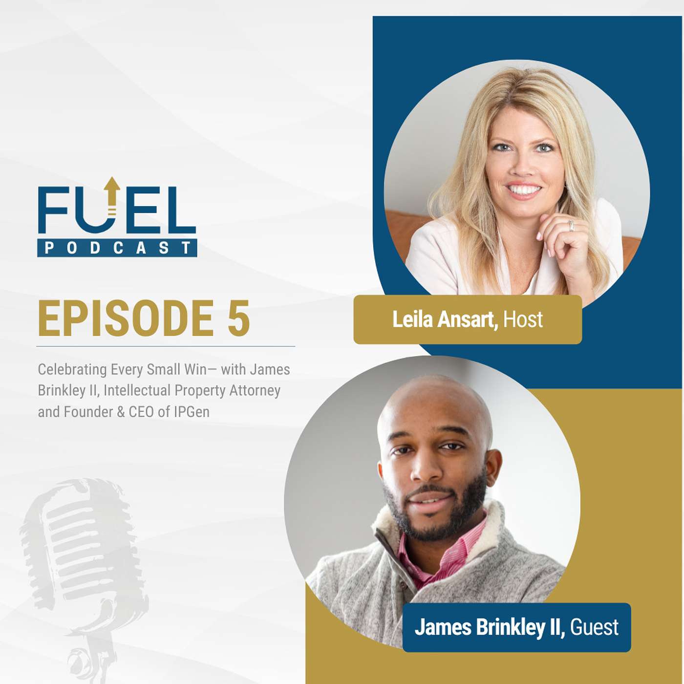 Celebrating Every Small Win —with James Brinkley II, Intellectual Property Attorney and Founder and CEO of IPGen