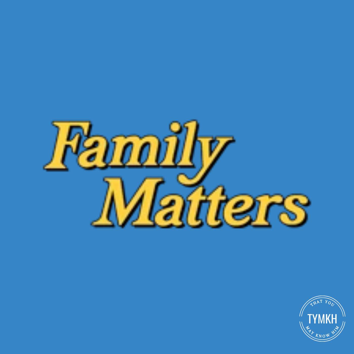 That You May Know Him