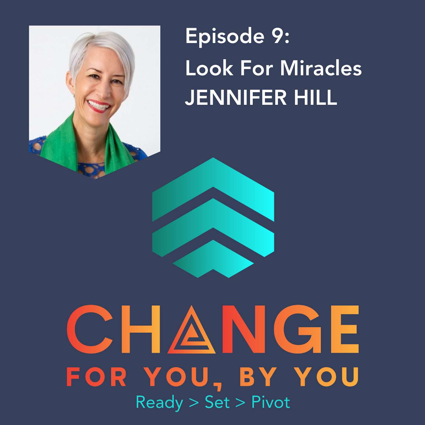Change For You, By You