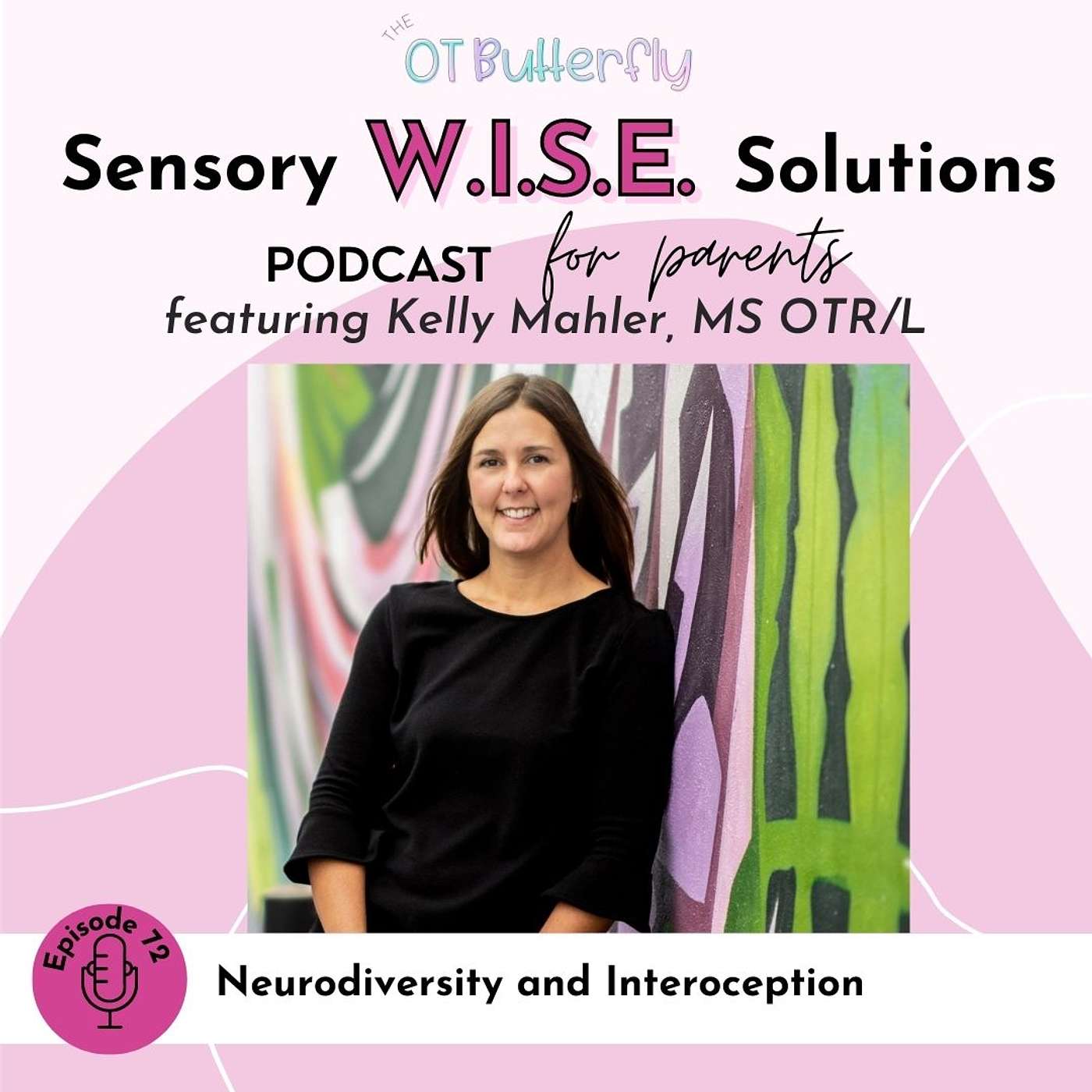 Sensory W.I.S.E. Solutions Podcast for Parents