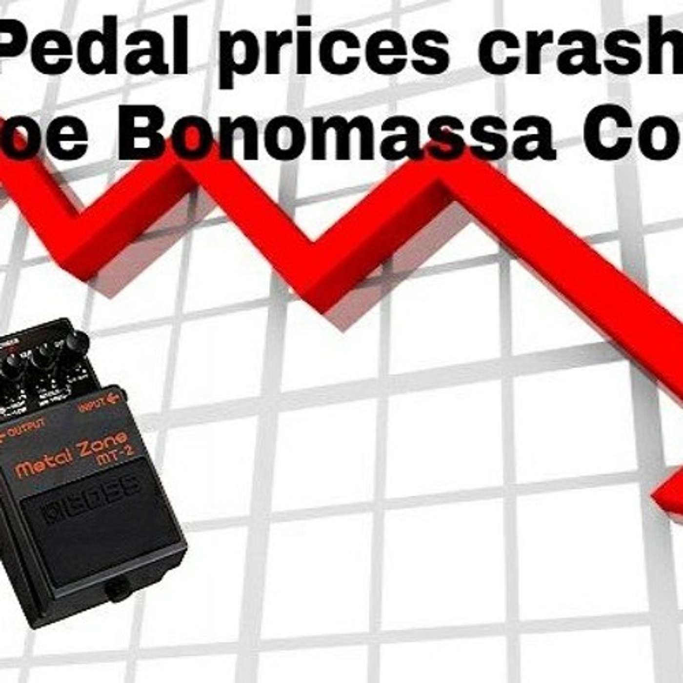 1 #12 Joe Bonamossa doesn't like pedals anymore?