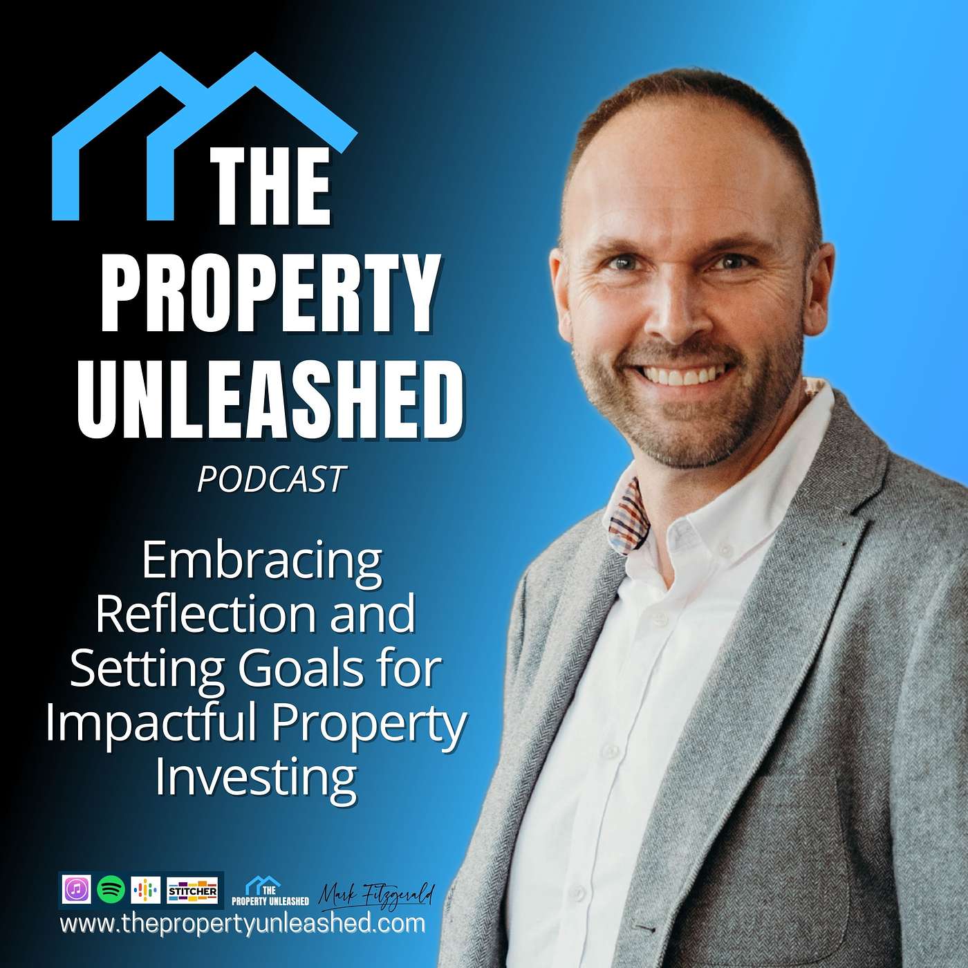 The Property Unleashed Podcast