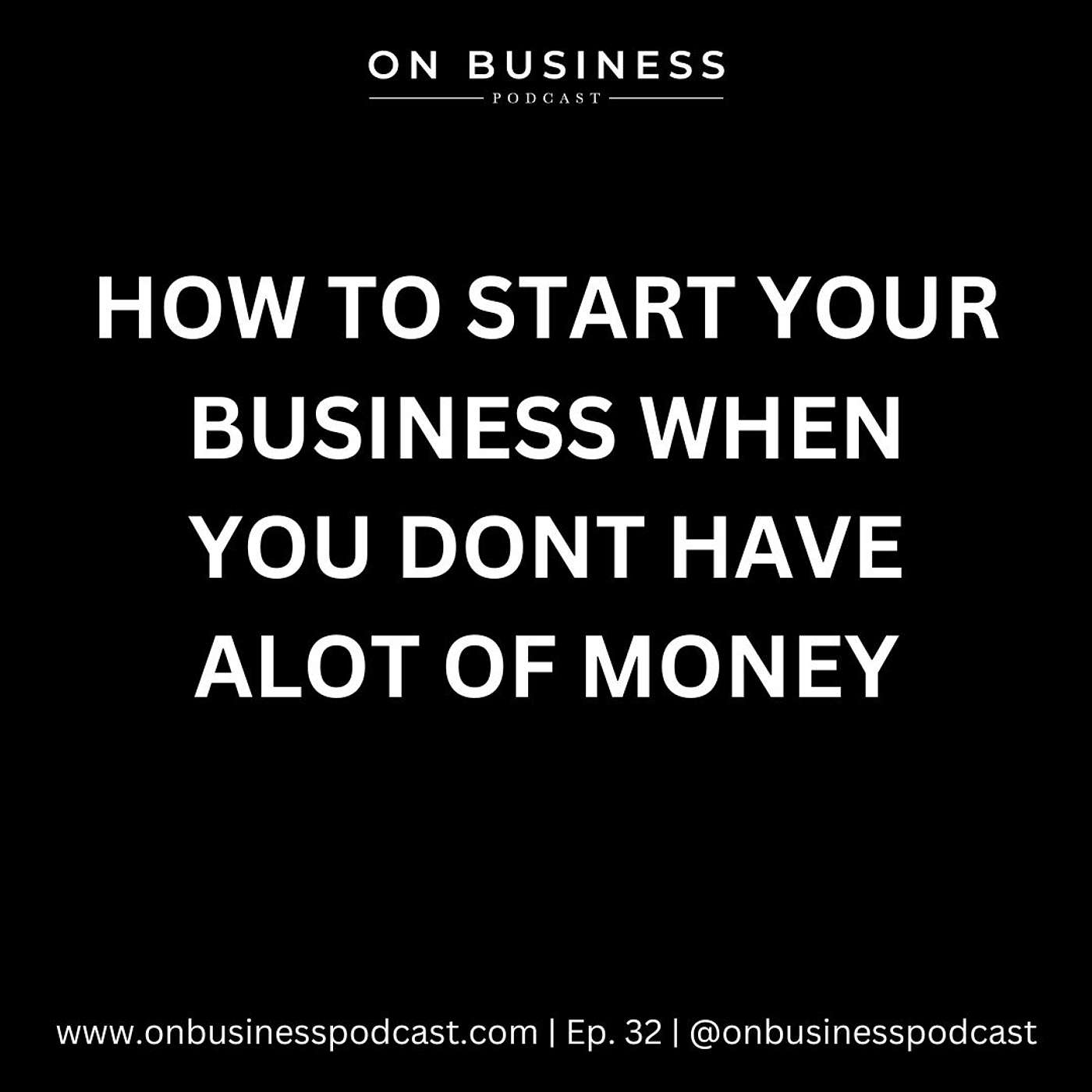 How to Start a Business with No Money