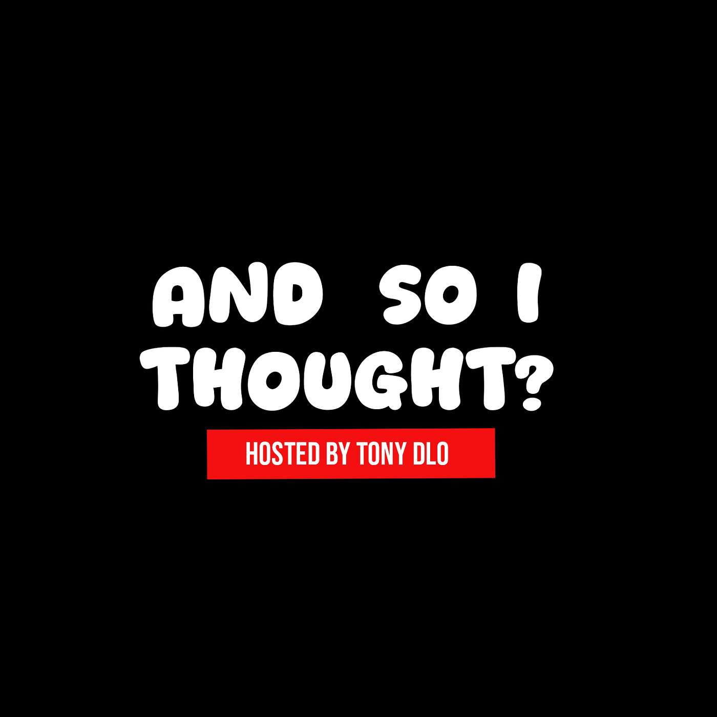 "And So I Thought?" cover art