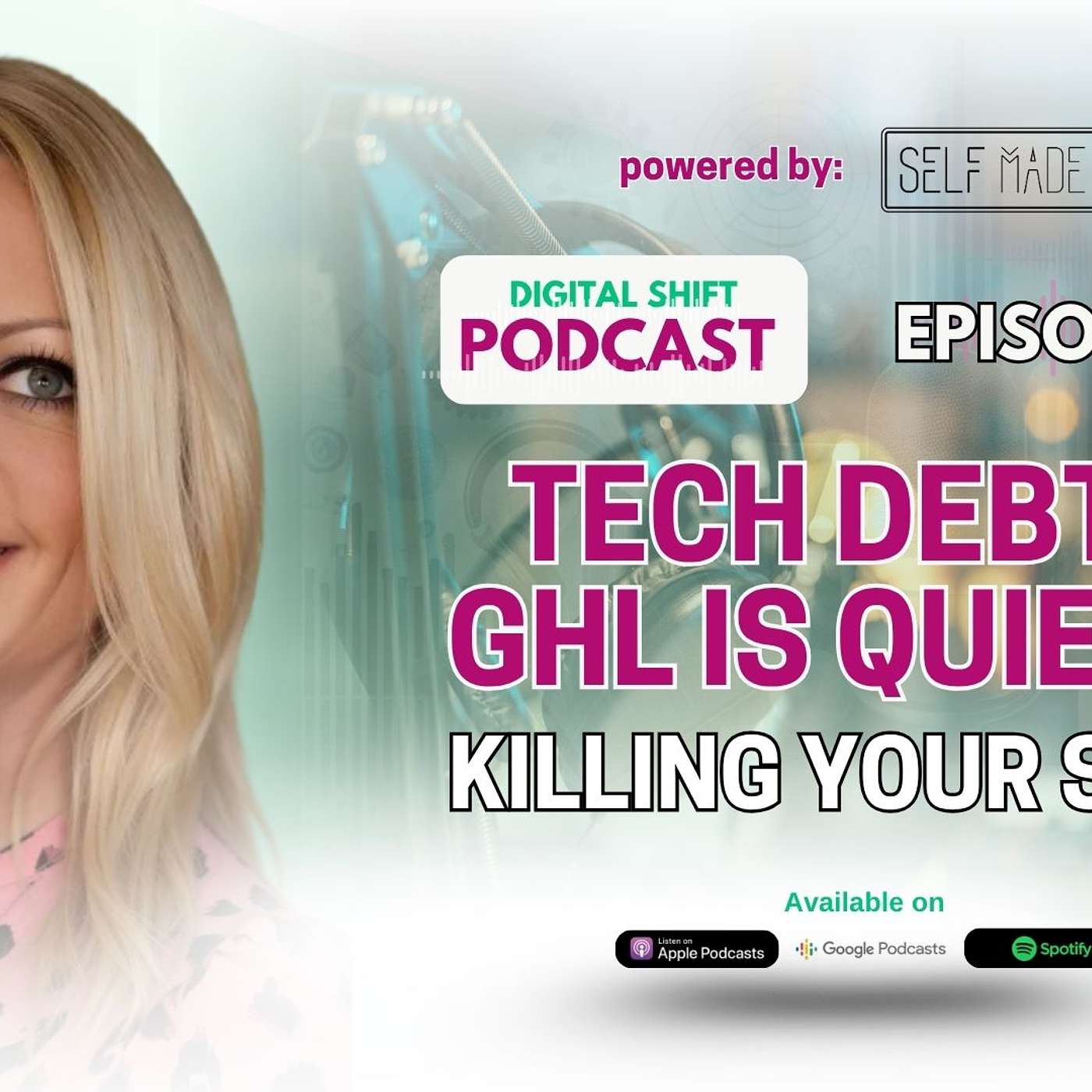 Podcast Episode 72 - Tech Debt in GHL Is Quietly Killing Your Scale