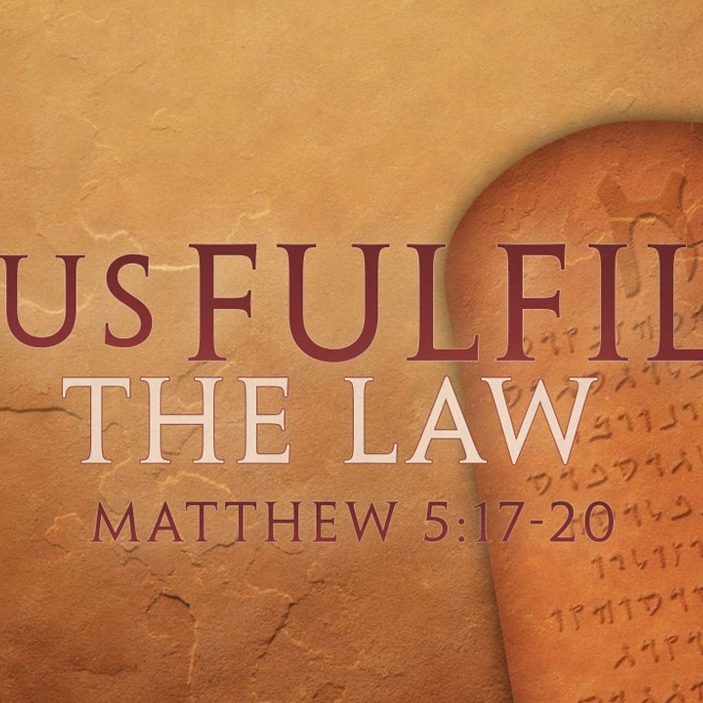 Jesus Fulfills the Law with Wesley Hazel episode artwork