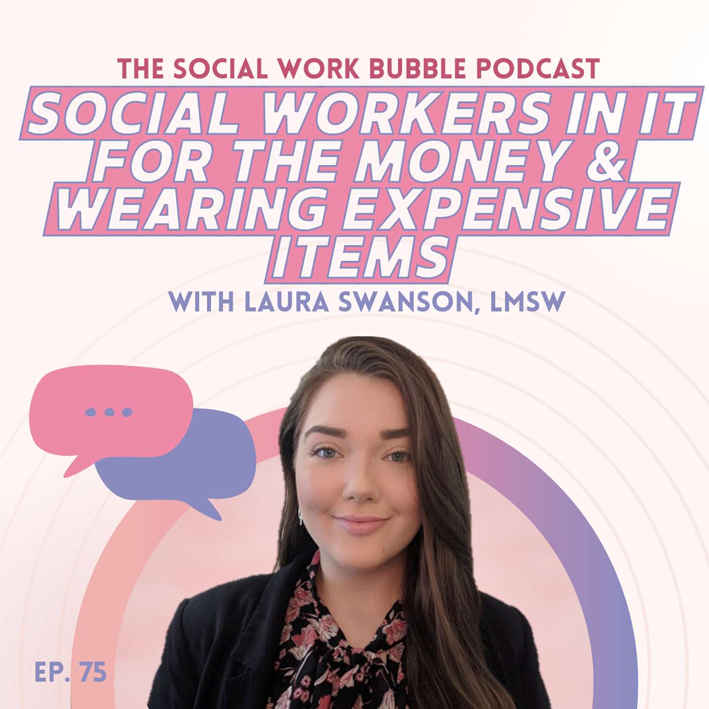 The Social Work Bubble Podcast